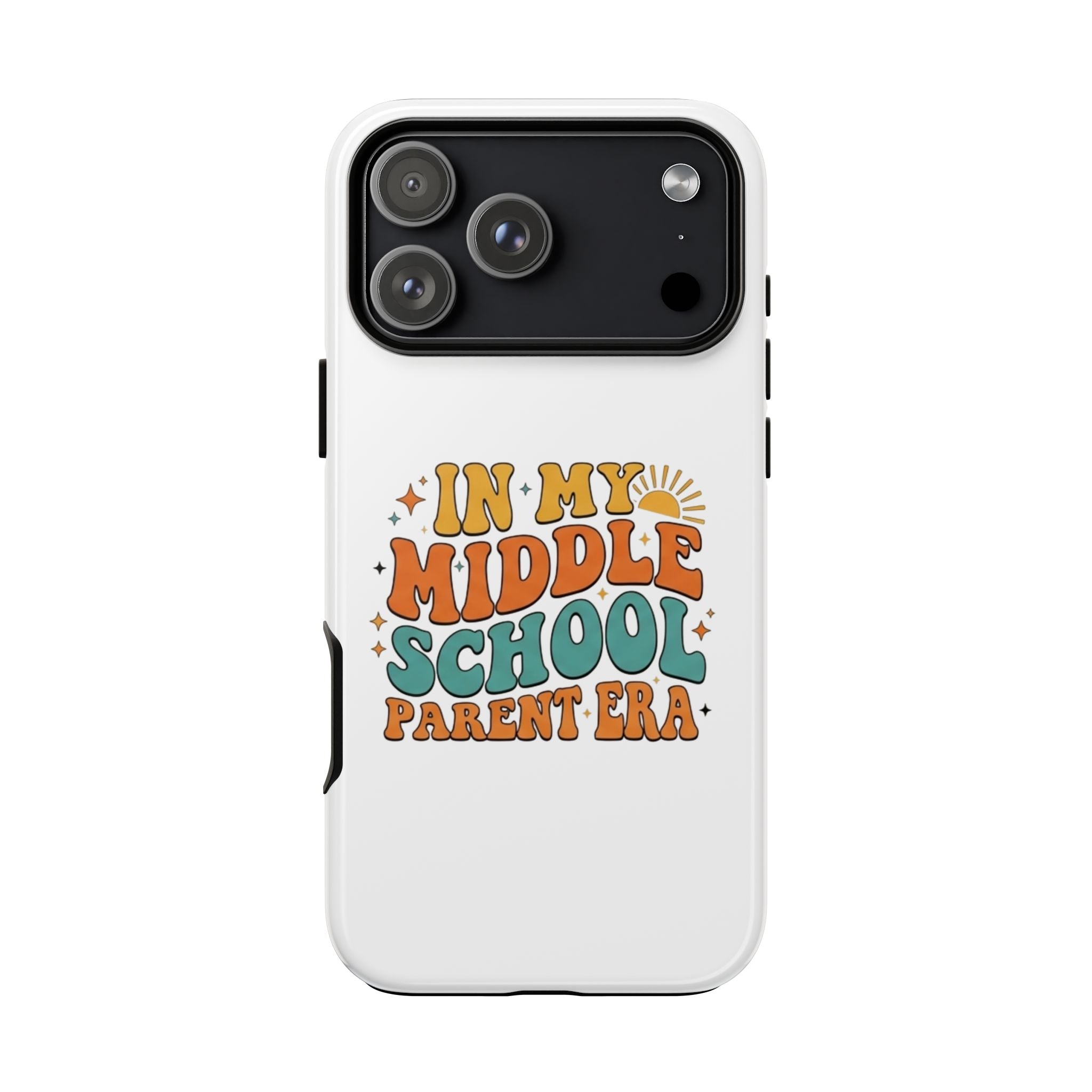 Middle School Parent Phone Case — "In My Middle School Parent Era" Retro Design