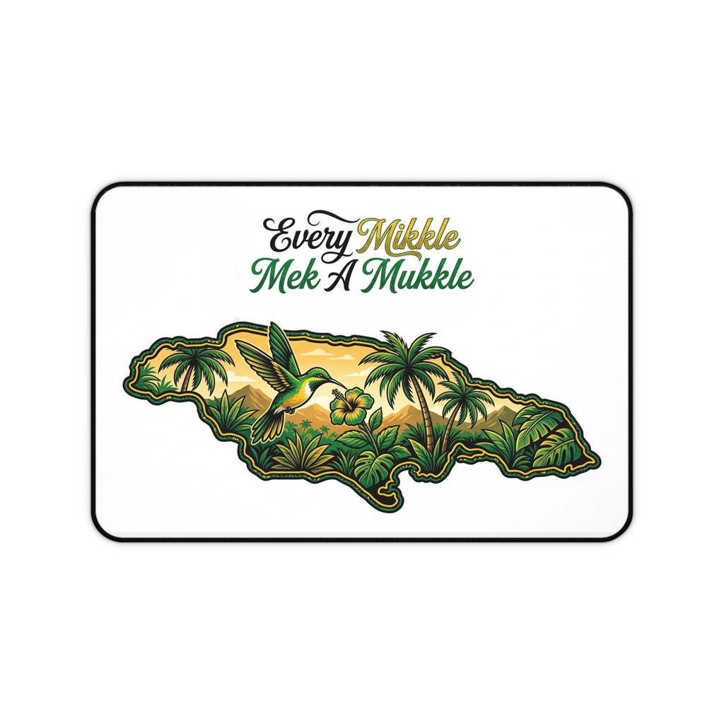 Jamaica Map Desk Mat — "Every Muckle Mek A Mukkle" Tropical Hummingbird Desk Mat
