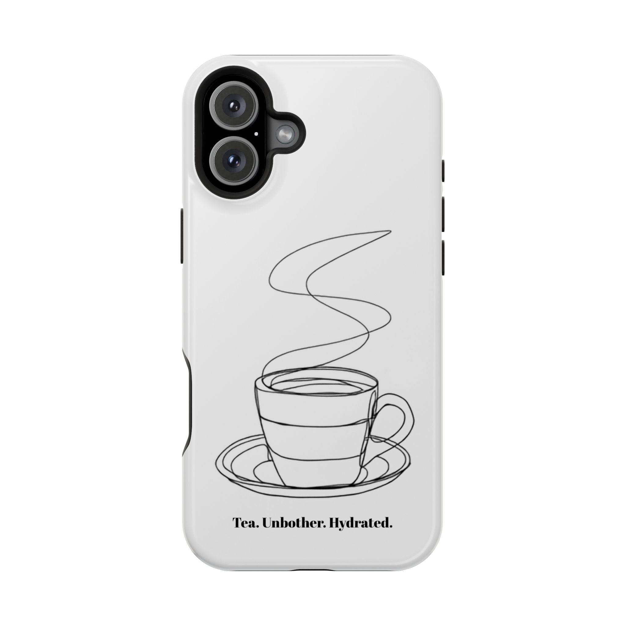 Tea Unbothered Hydrated Phone Case — Impact-Resistant