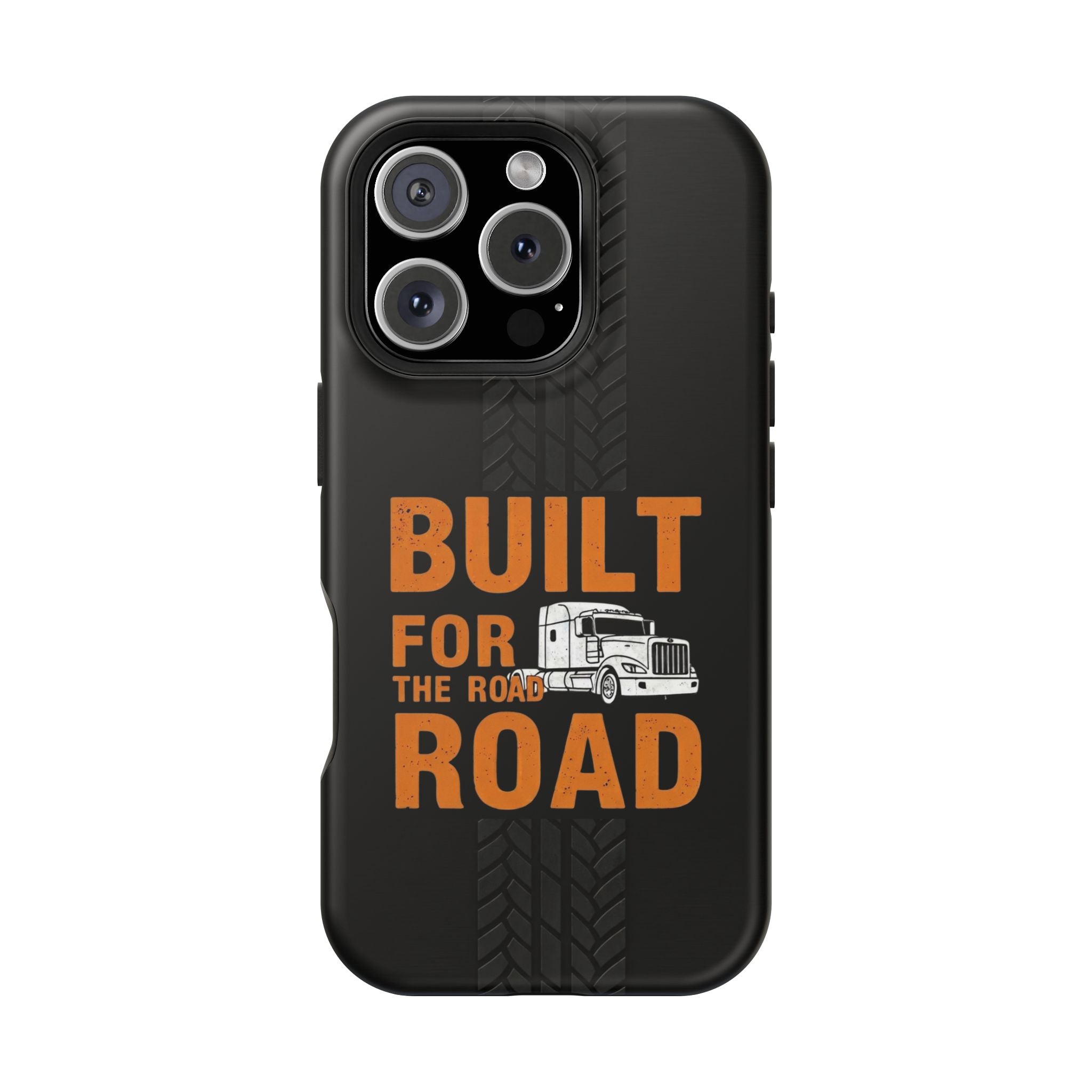 Phone Case — "Built for the Road" Truck Tire-Track Impact-Resistant Case