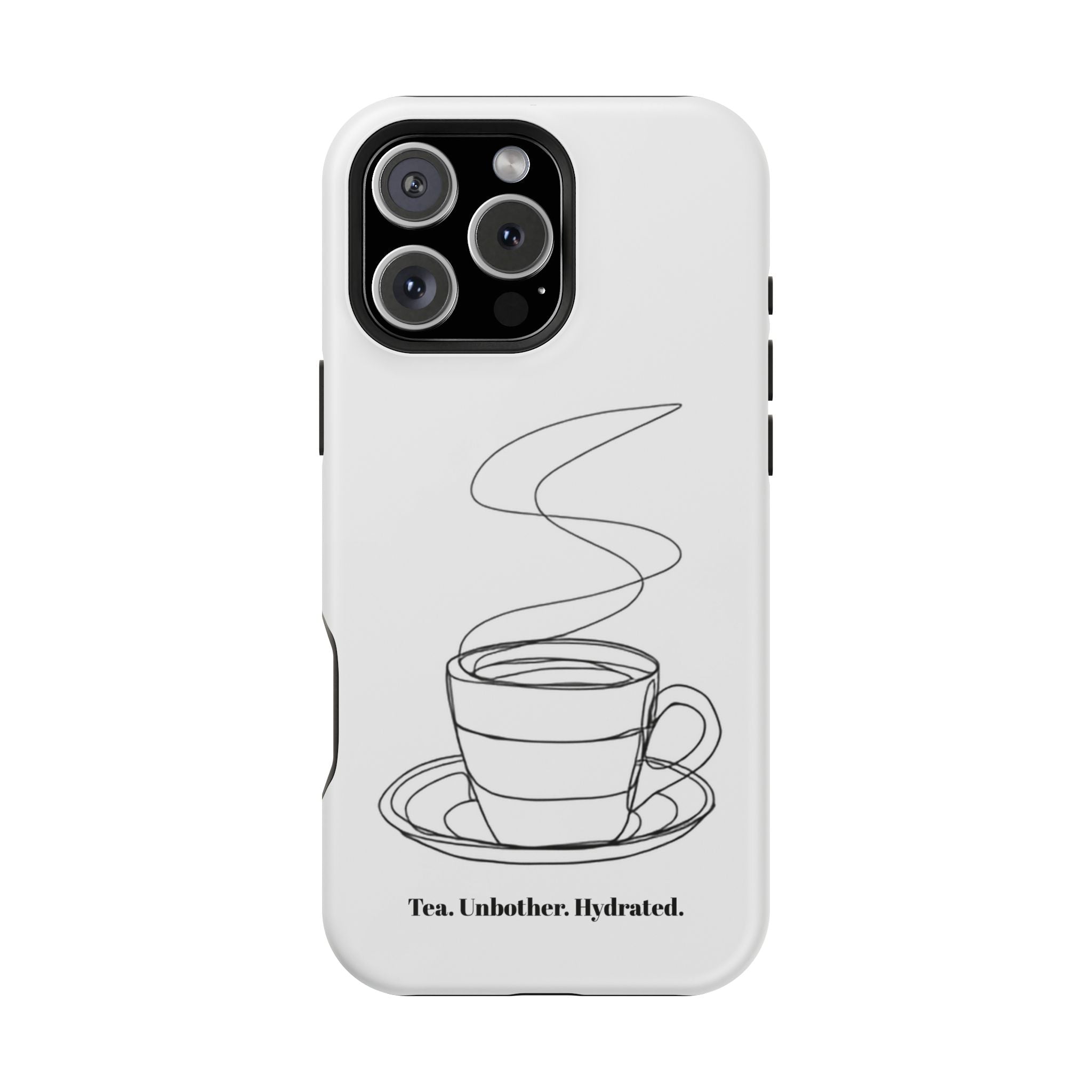 Tea Unbothered Hydrated Phone Case — Impact-Resistant