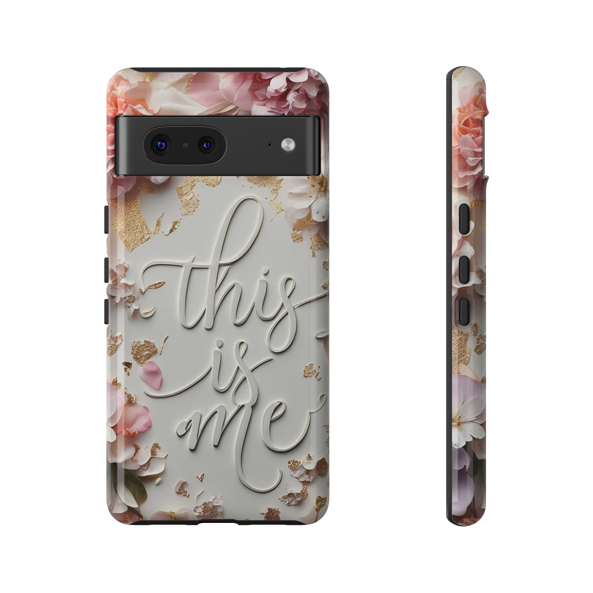 Phone Case — "This Is Me" Floral Tough Case