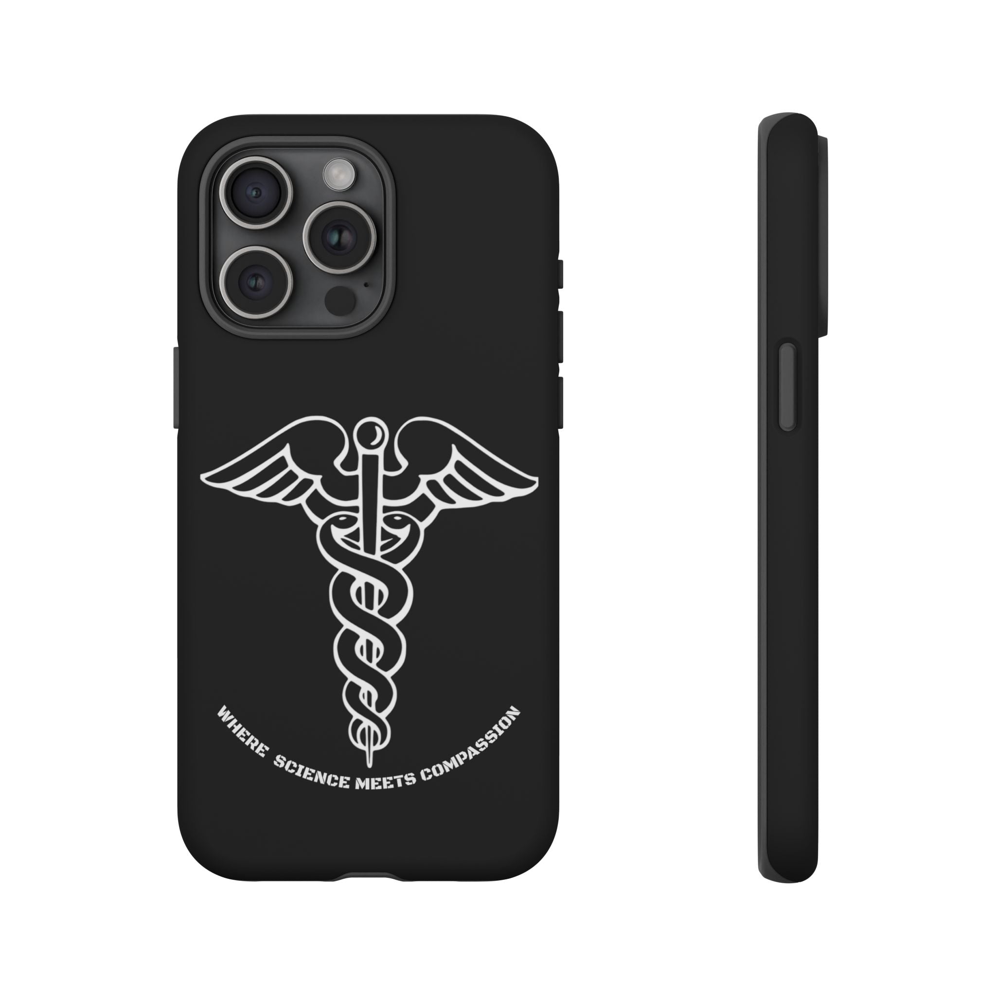 Medical Caduceus Phone Case — "Where Science Meets Compassion" Protective iPhone Cover