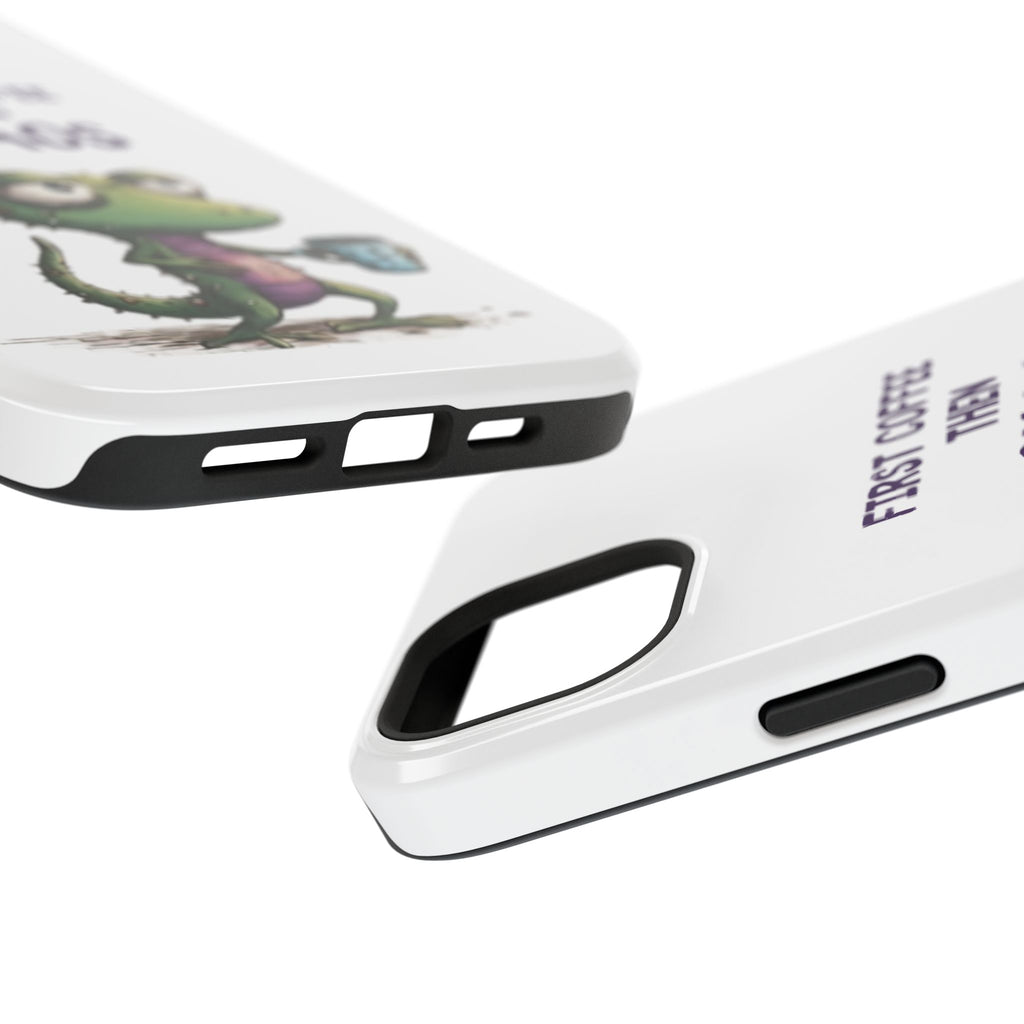 Impact-Resistant Phone Case — "First Coffee Then Chaos" Cute Lizard Coffee Design