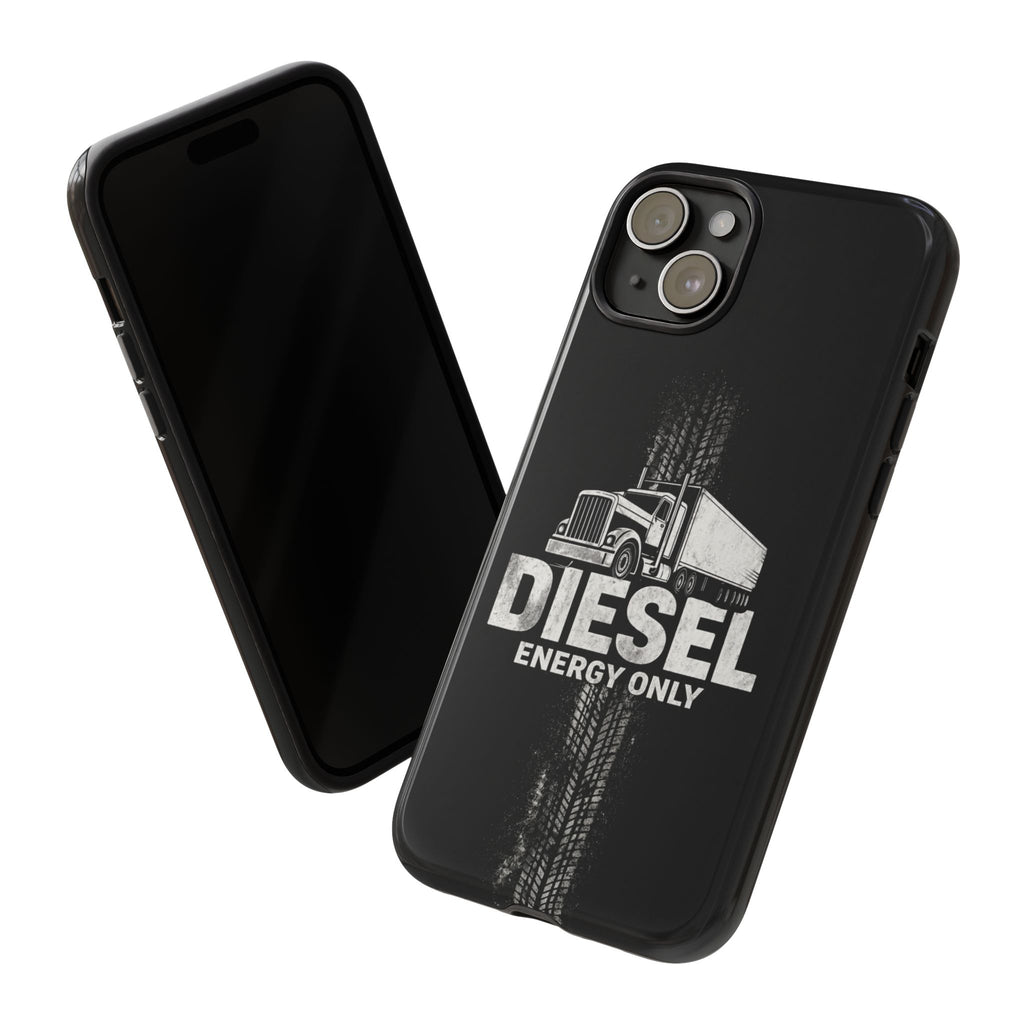 Diesel Energy Only Truck Phone Case