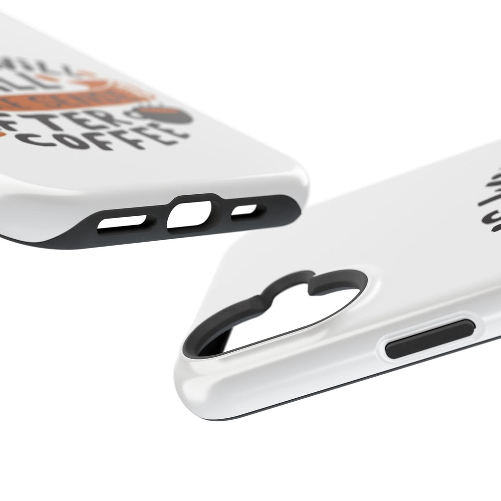 Phone Case — "This Will All Make Sense After Coffee" Impact-Resistant Phone Case