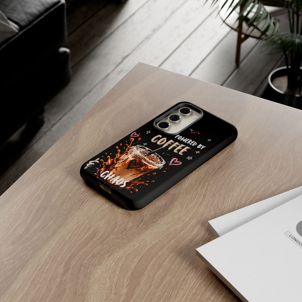 Phone Case — "Powered by Coffee & Chaos" Iced Coffee Protective Cover