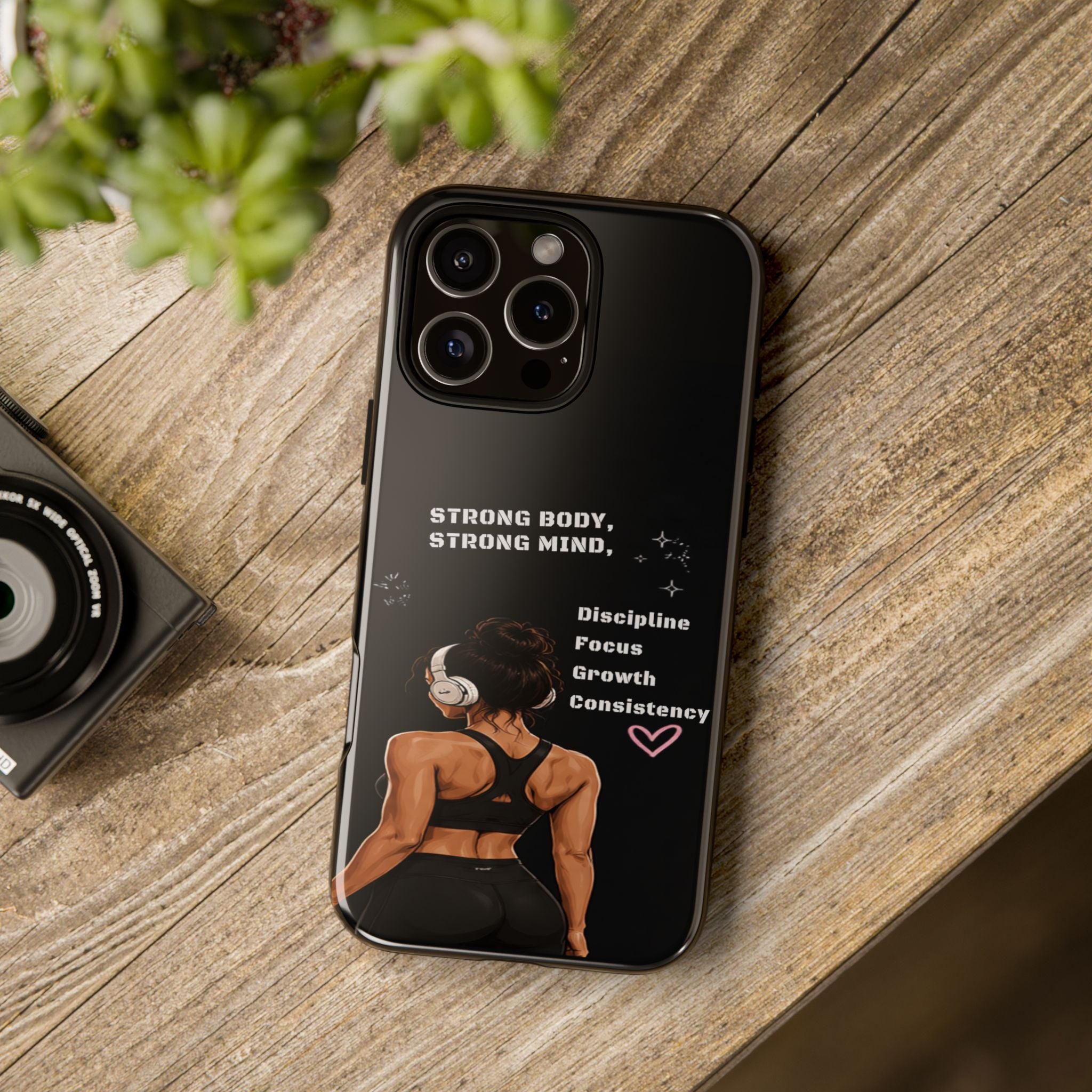 Strong Body, Strong Mind Phone Case — Motivational Fitness Protective Case