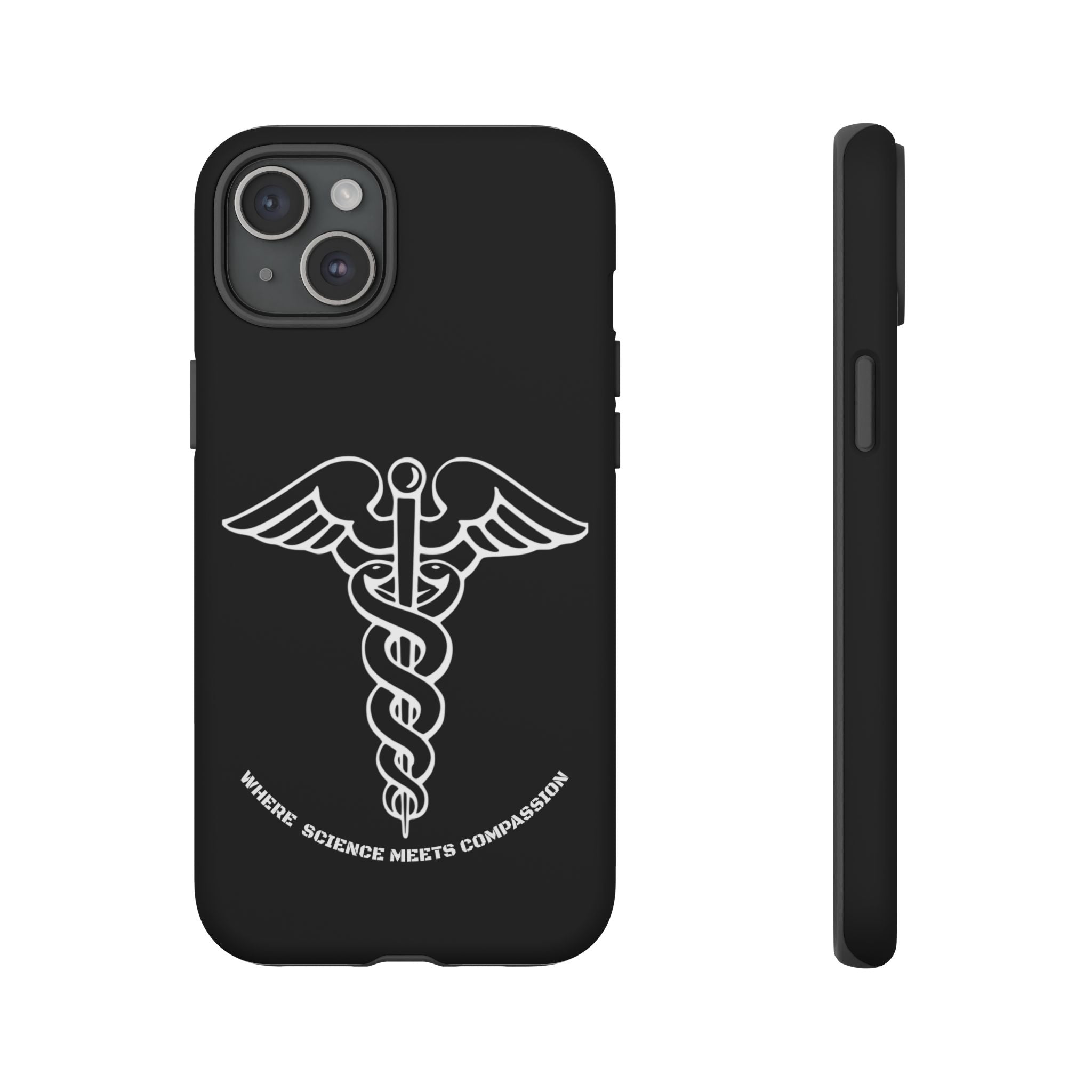 Medical Caduceus Phone Case — "Where Science Meets Compassion" Protective iPhone Cover