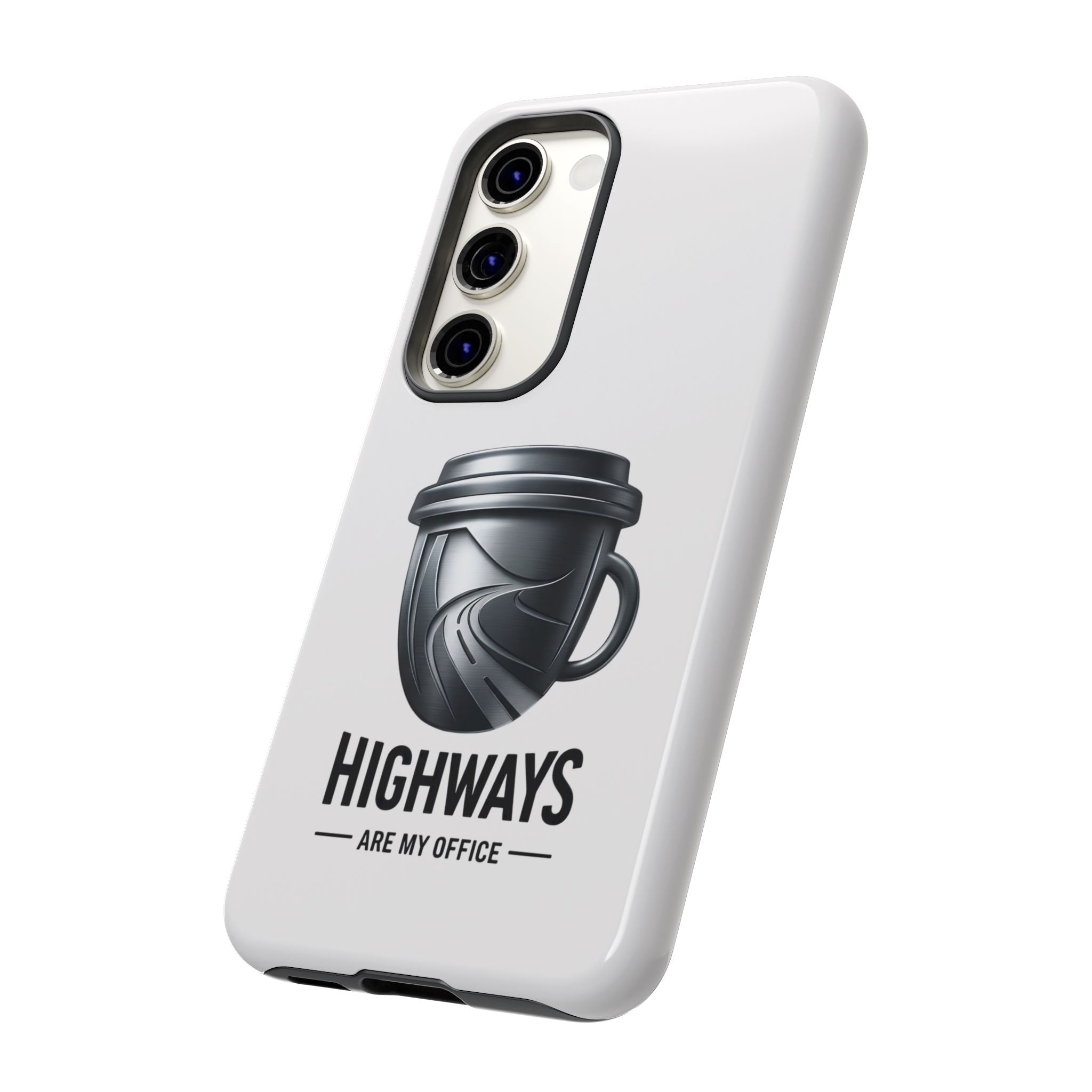 Hard Shell Phone Case — “Highways Are My Office” Travel Coffee Design
