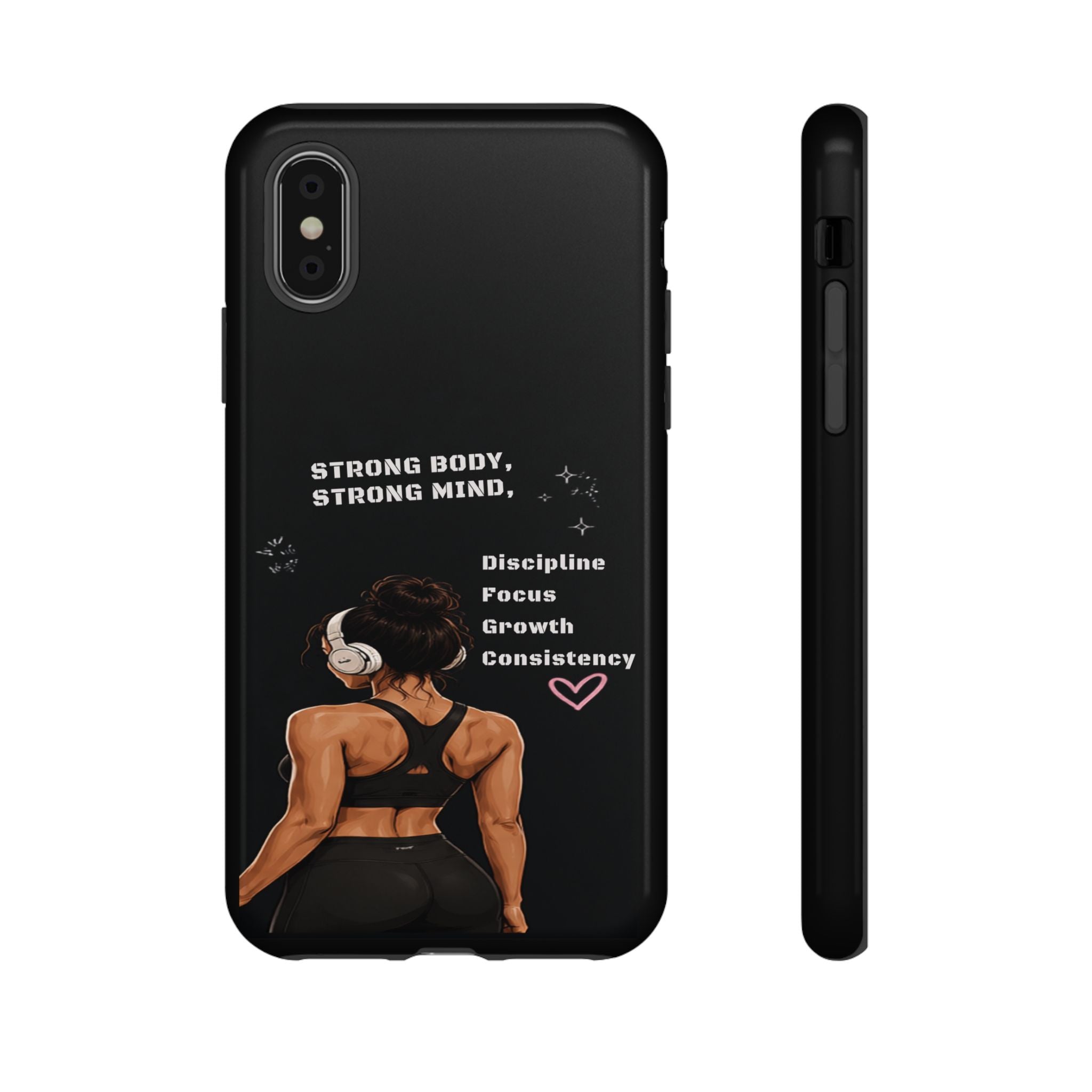 Strong Body, Strong Mind Phone Case — Motivational Fitness Protective Case
