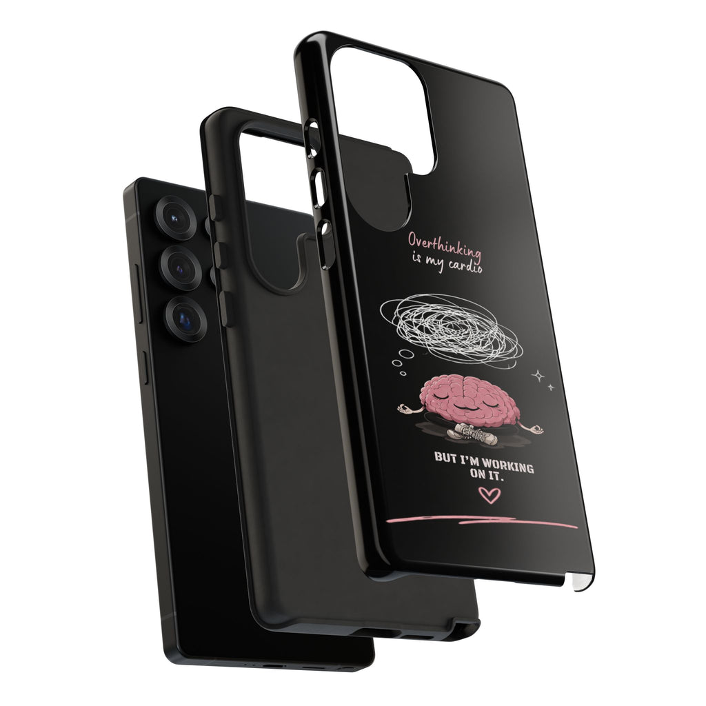 Phone Case — "Overthinking Is My Cardio" Cute Meditating Brain Protective Case