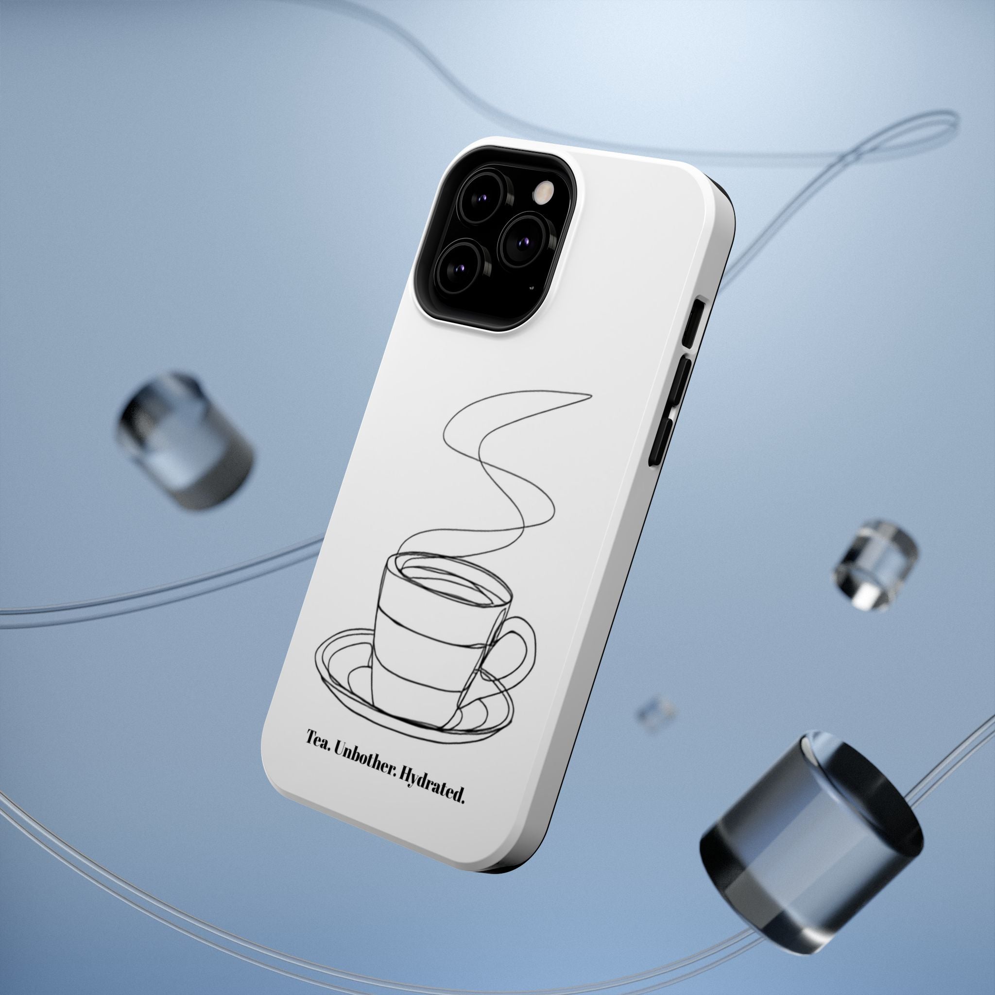 Tea Unbothered Hydrated Phone Case — Impact-Resistant