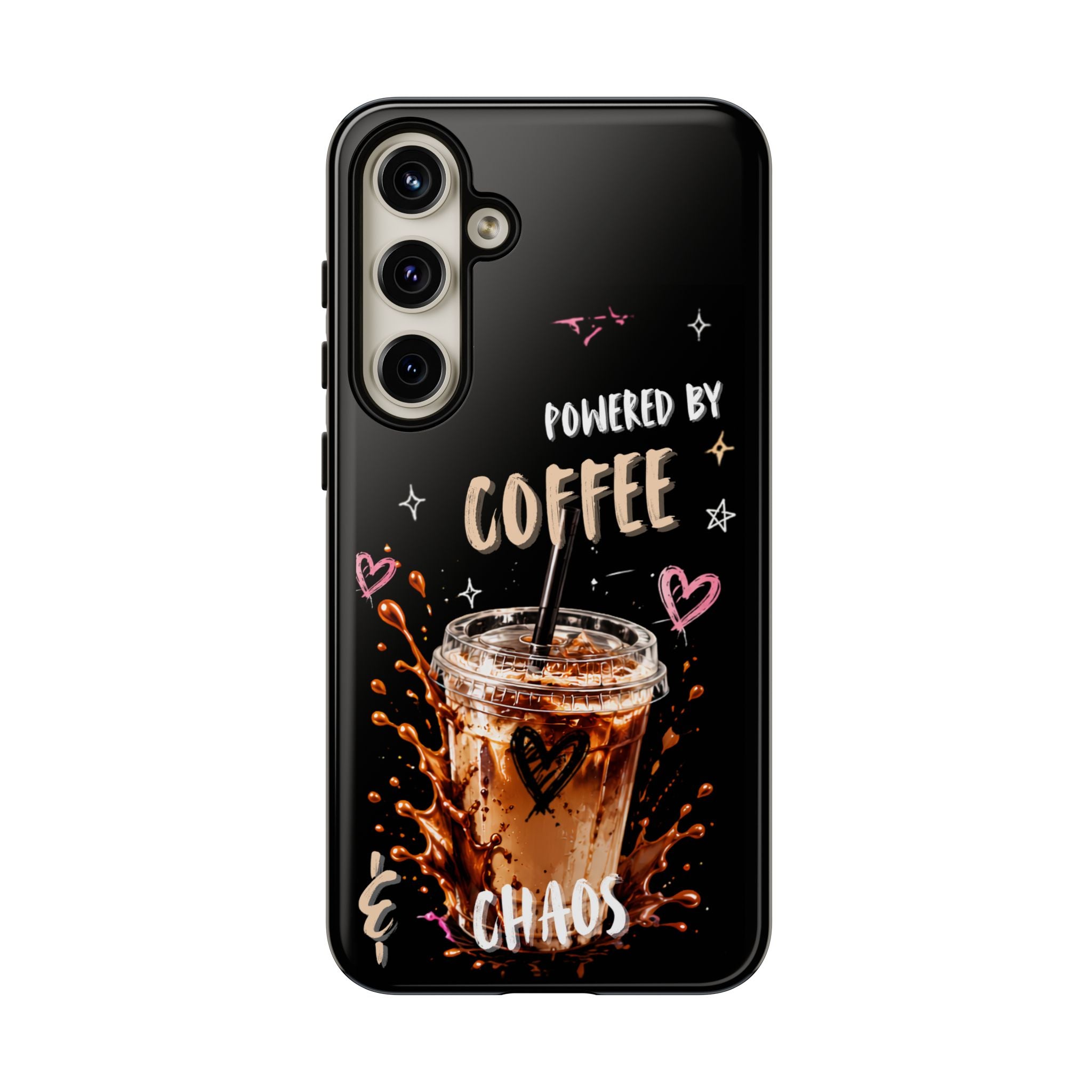 Phone Case — "Powered by Coffee & Chaos" Iced Coffee Protective Cover