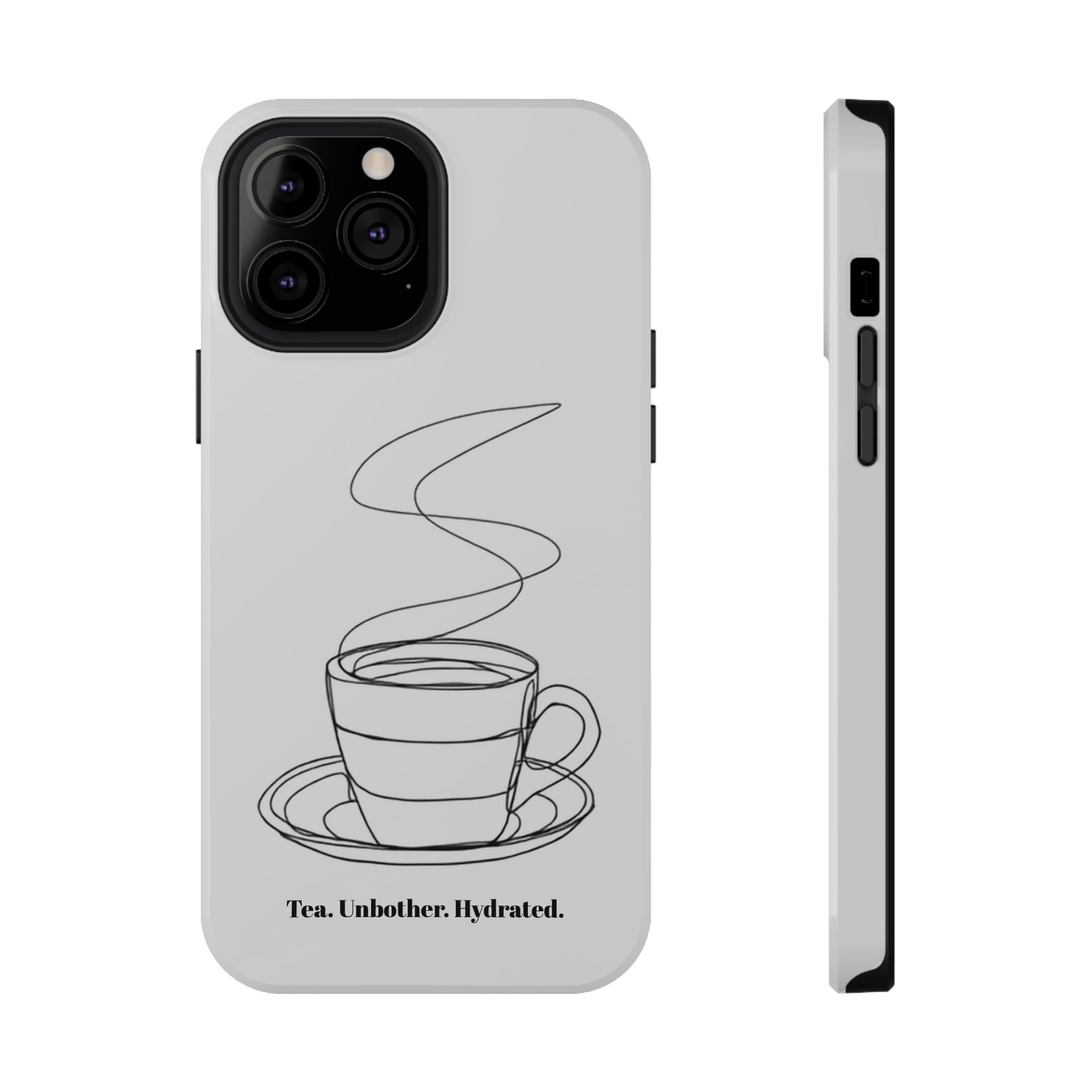 Tea Unbothered Hydrated Phone Case — Impact-Resistant