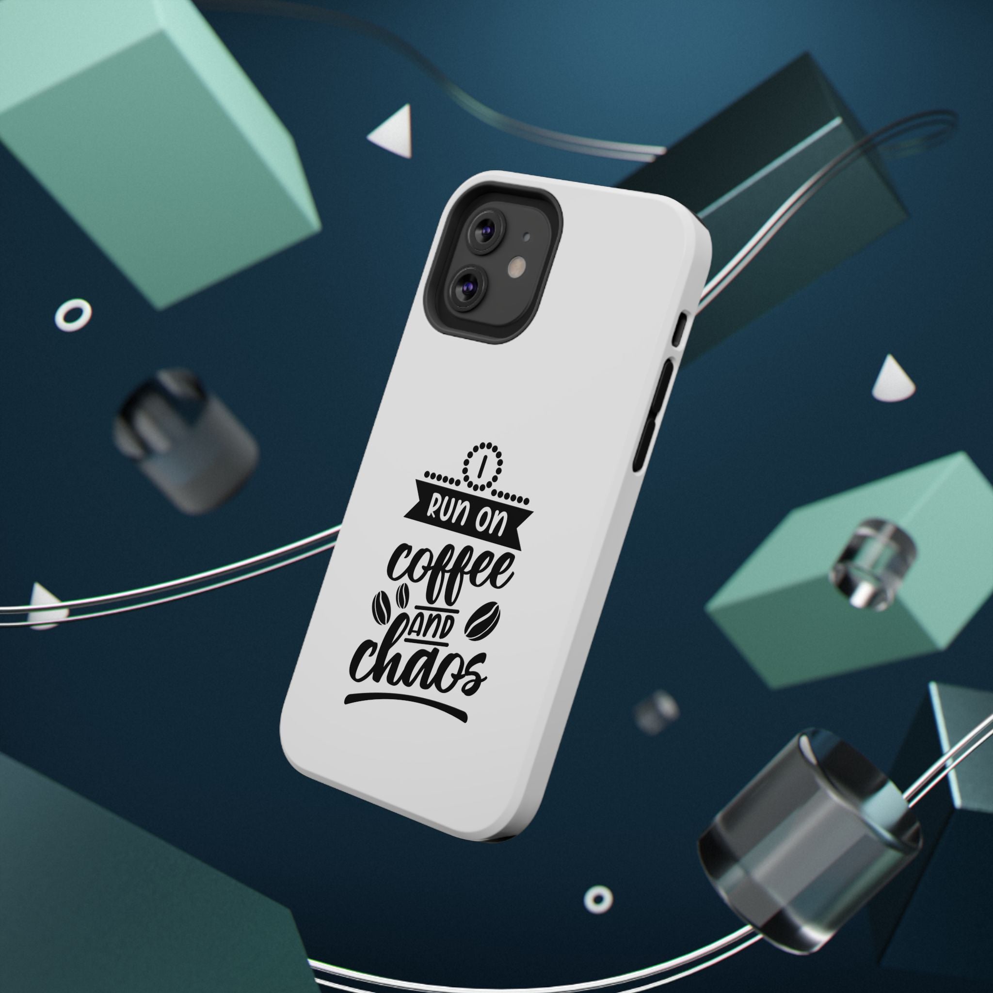 Phone Case — "Run on Coffee and Chaos" Impact-Resistant Protective Cover