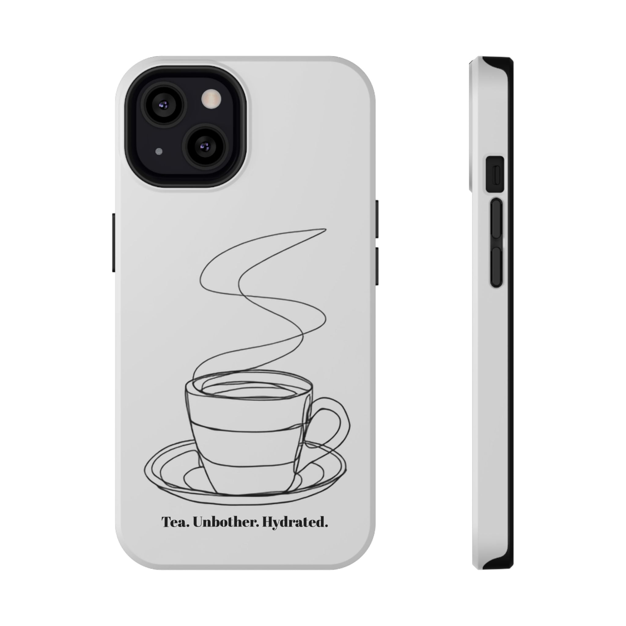 Tea Unbothered Hydrated Phone Case — Impact-Resistant