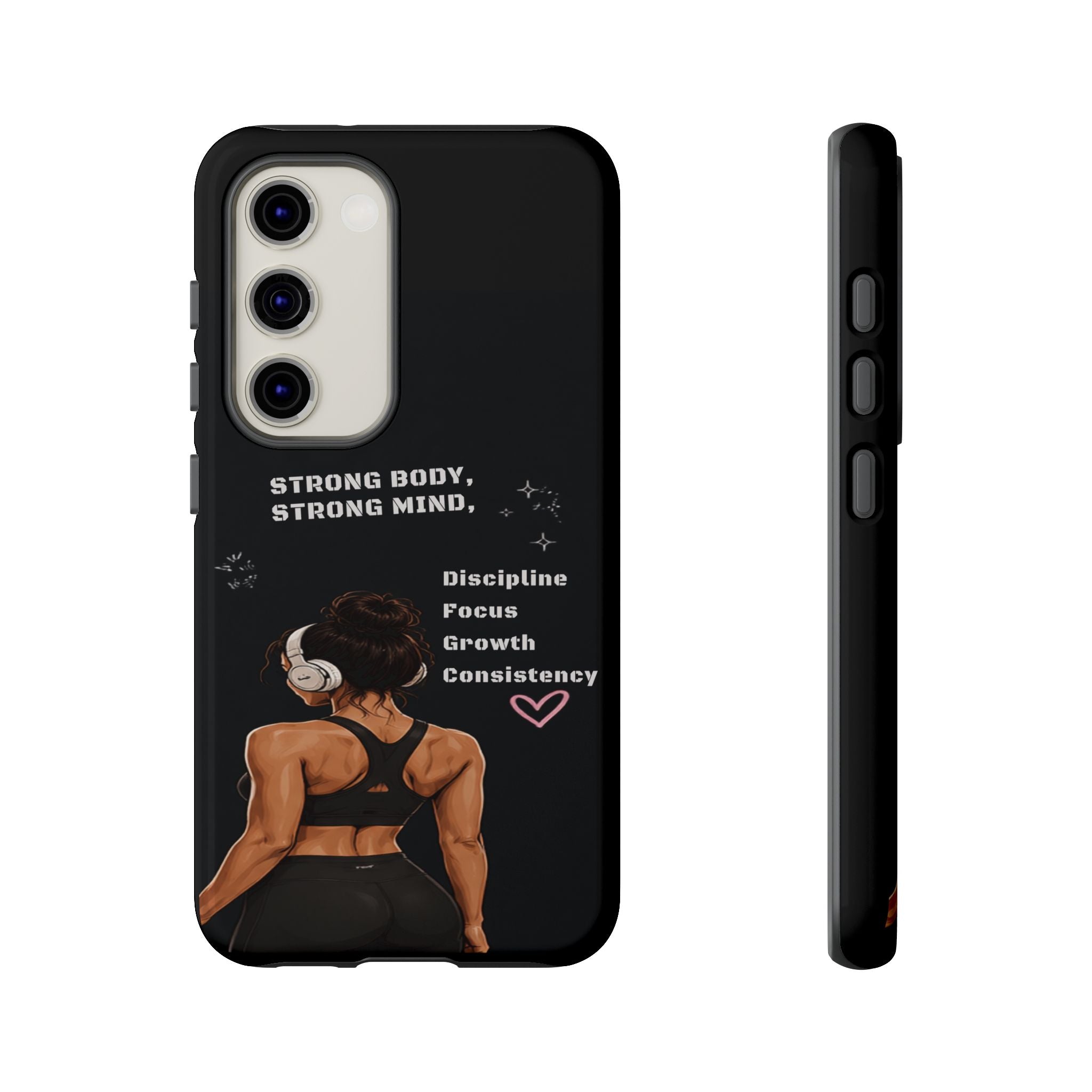 Strong Body, Strong Mind Phone Case — Motivational Fitness Protective Case