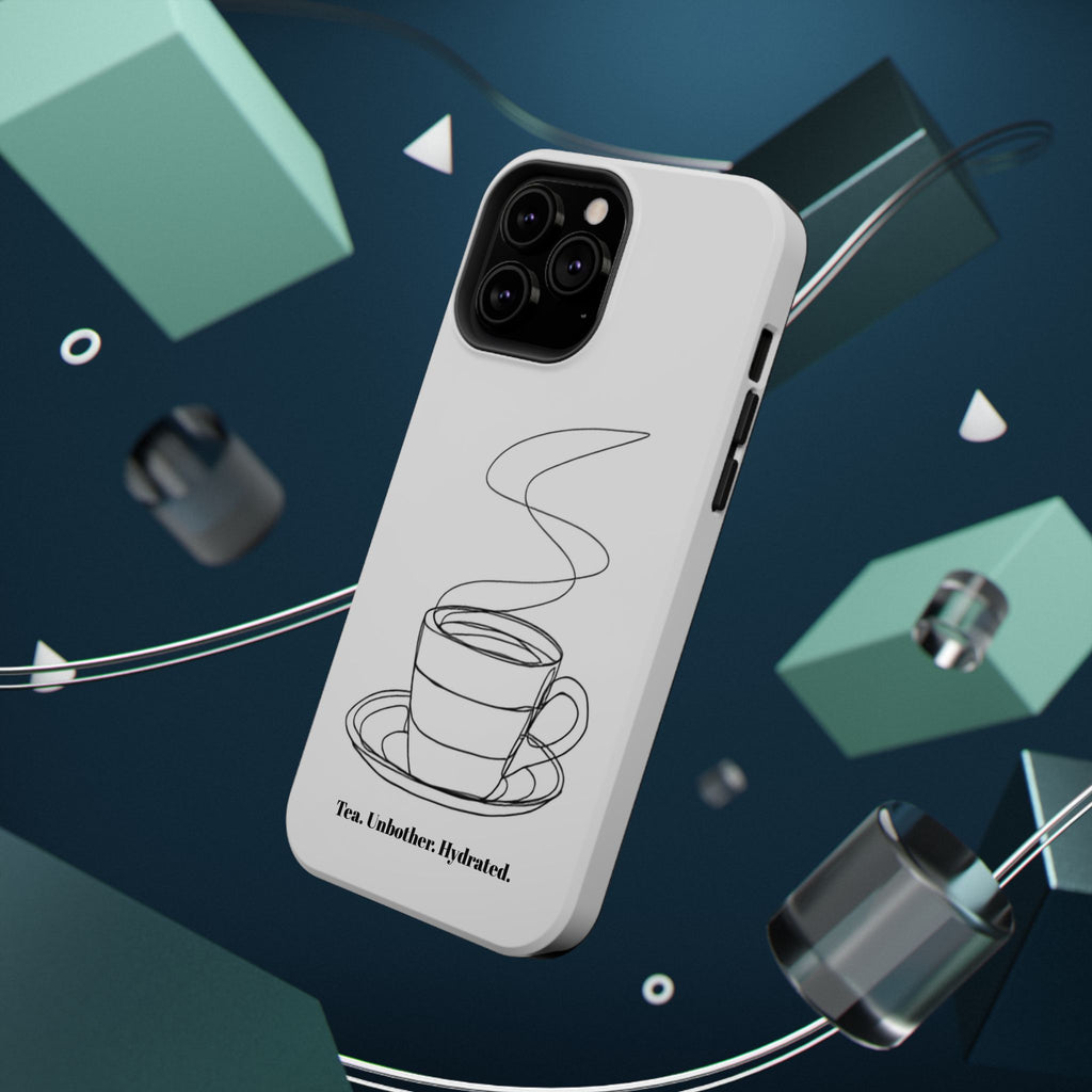 Tea Unbothered Hydrated Phone Case — Impact-Resistant