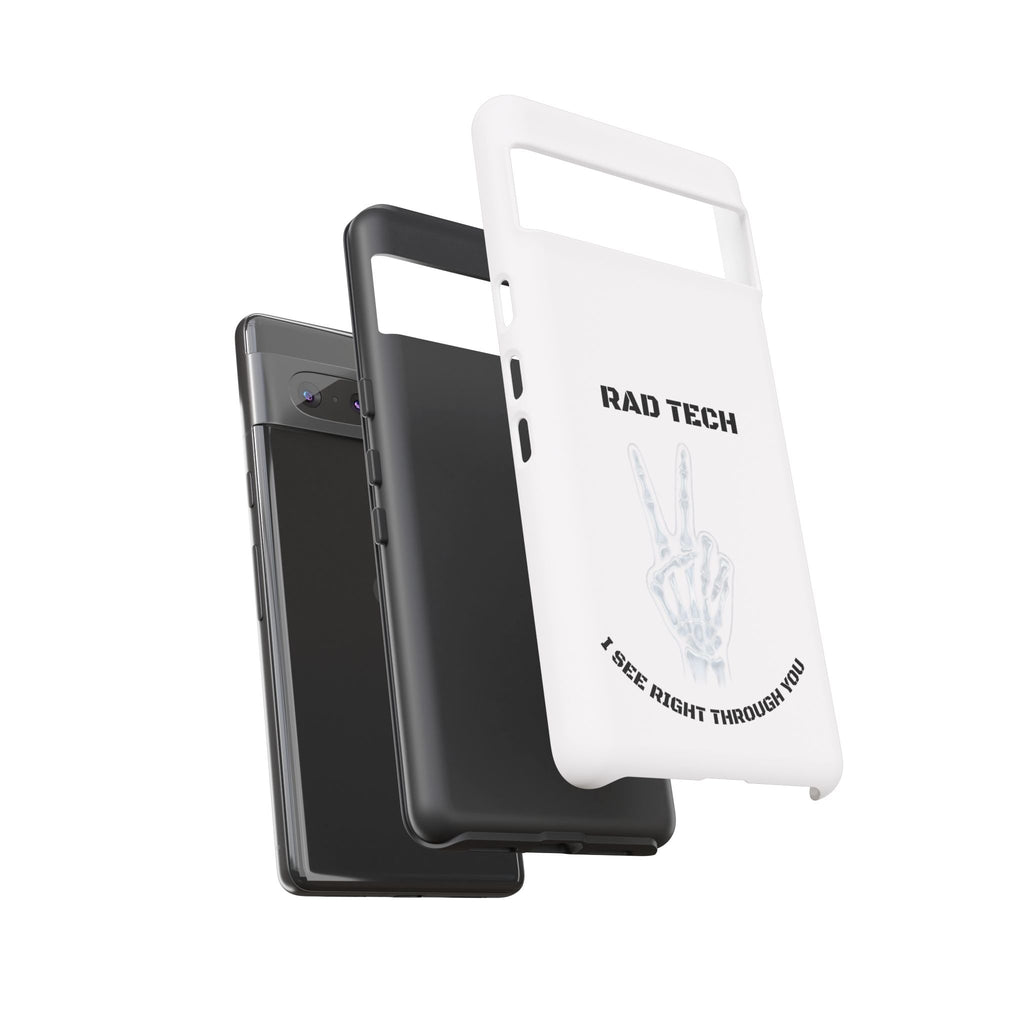 Rad Tech Phone Case — Skeleton Hand "I See Right Through You" X-ray Technician Gift