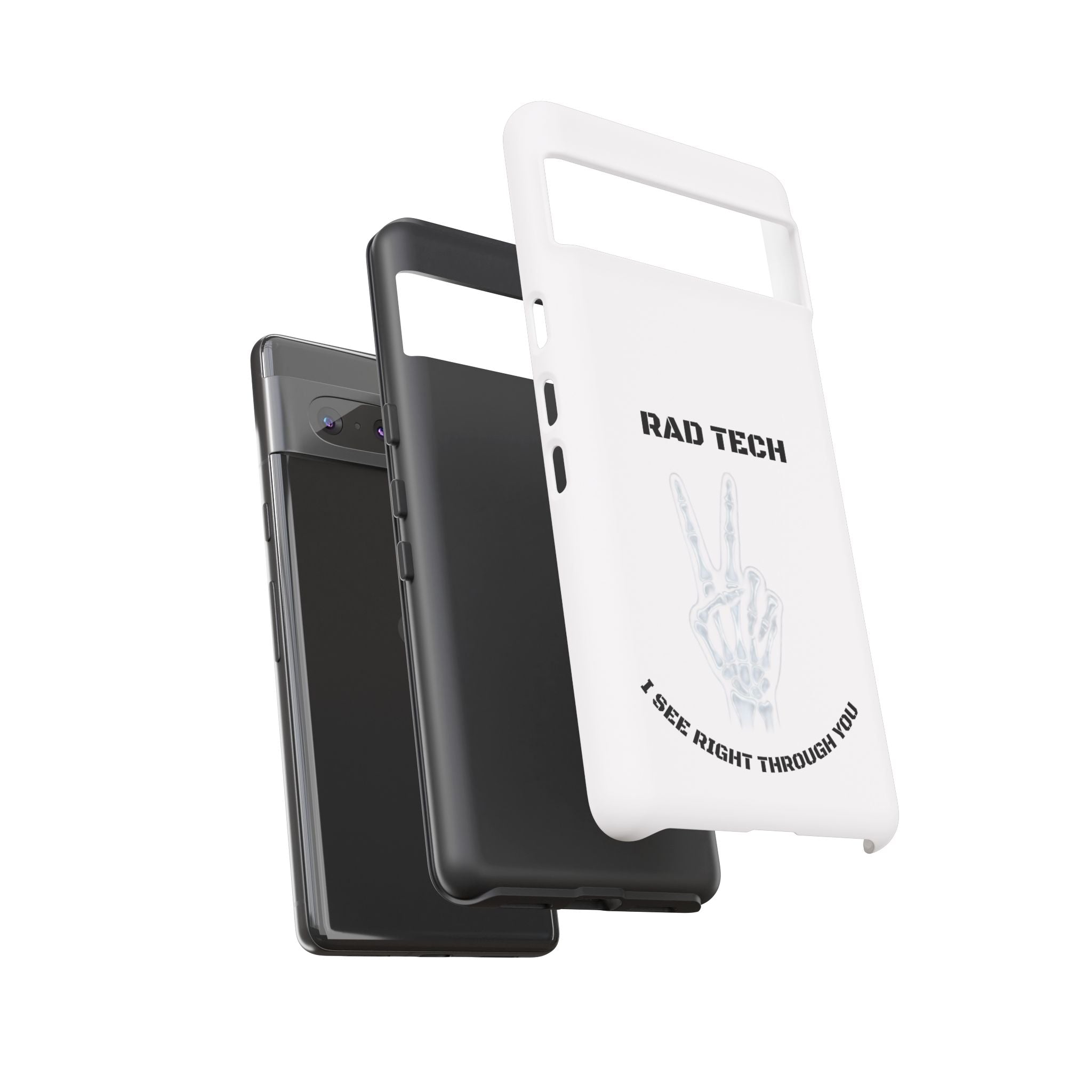Rad Tech Phone Case — Skeleton Hand "I See Right Through You" X-ray Technician Gift
