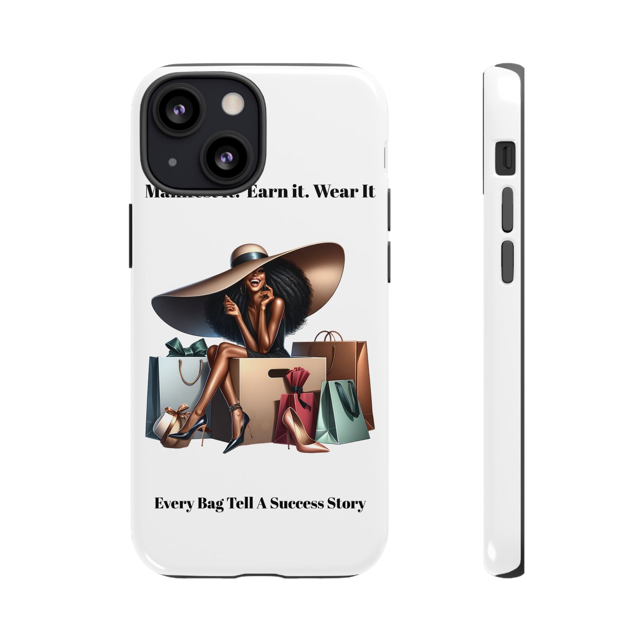 Phone Case - "Manifest It. Earn It. Wear It." Chic Shopper Design
