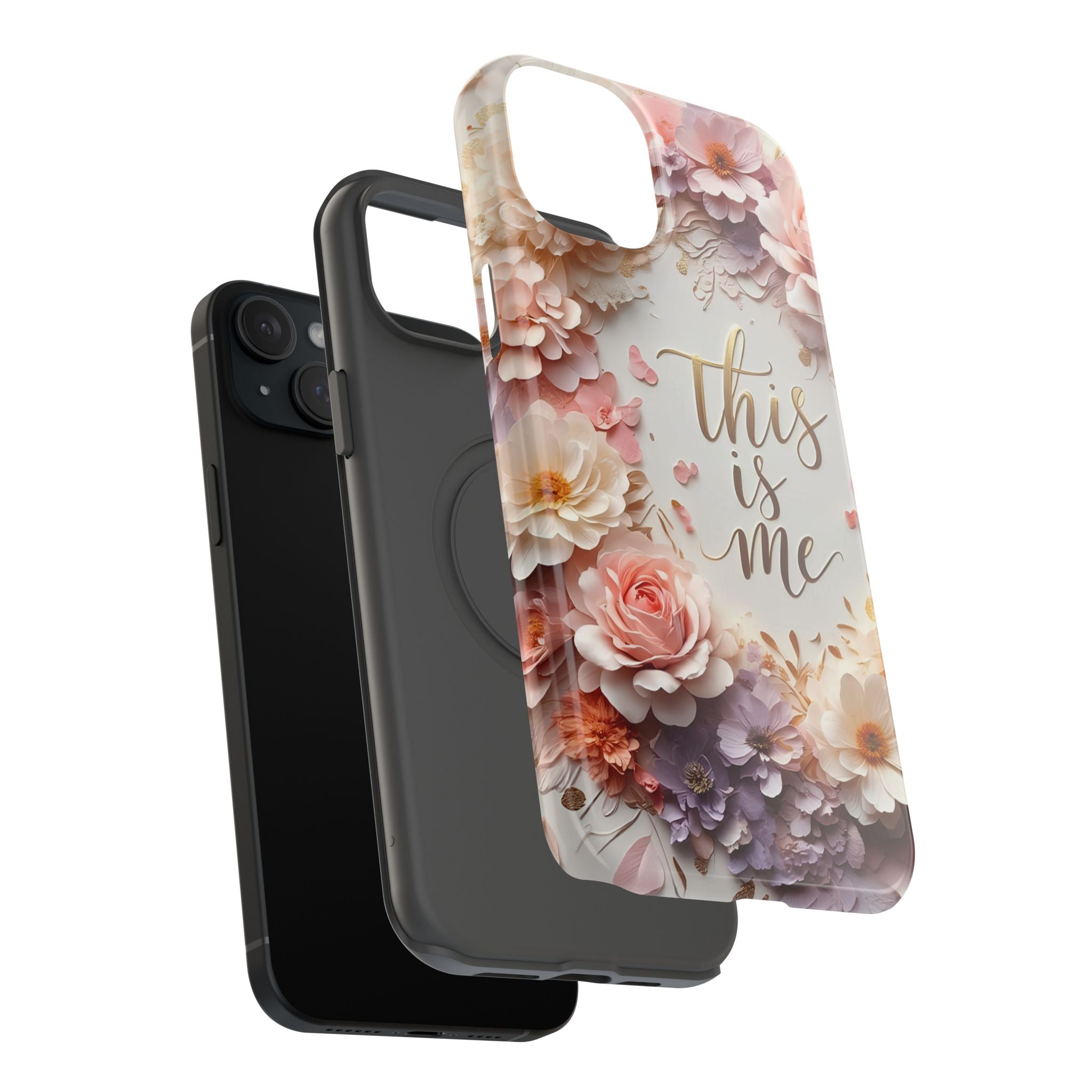 Floral "This Is Me" Phone Case — Impact-Resistant Floral Protective Cover