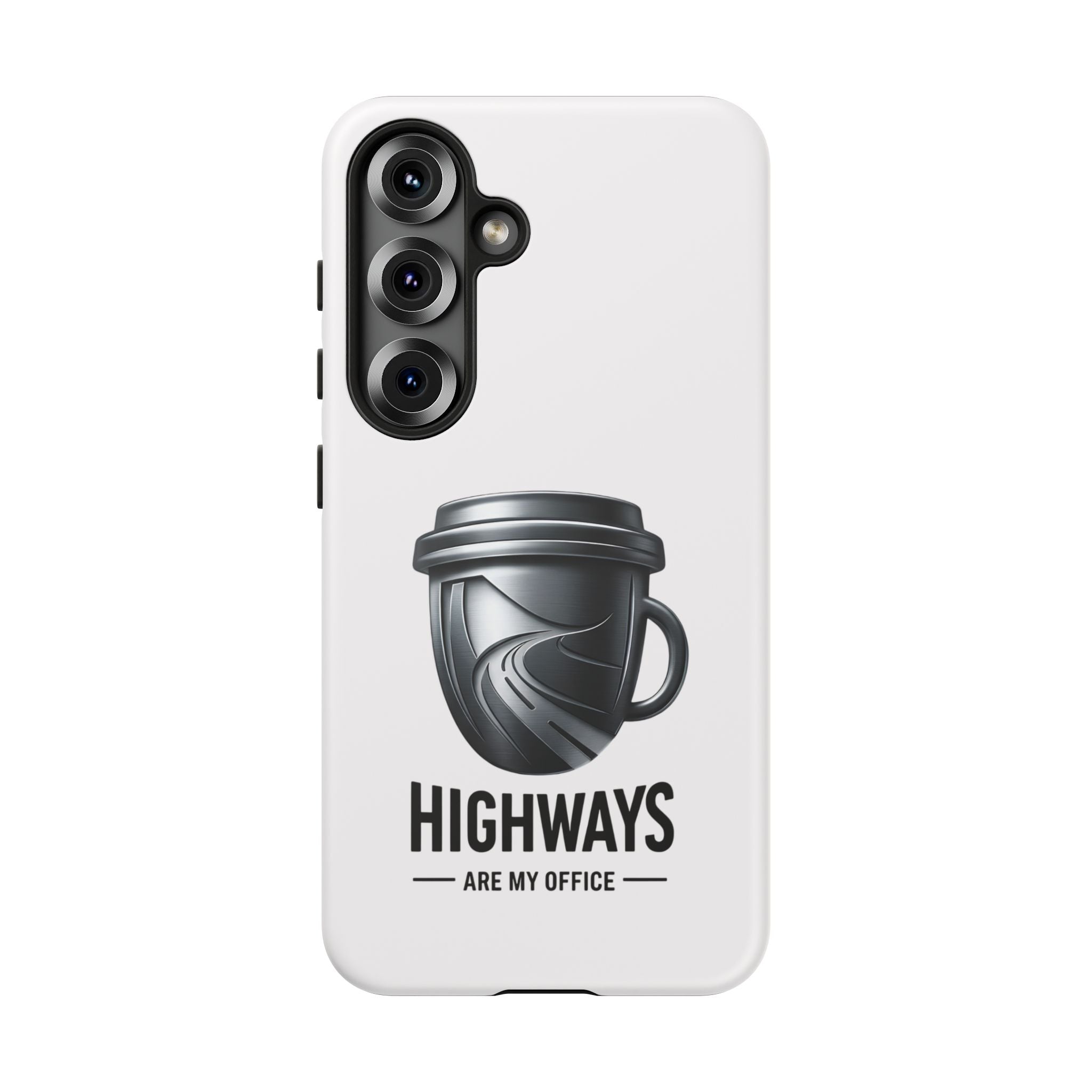 Hard Shell Phone Case — “Highways Are My Office” Travel Coffee Design