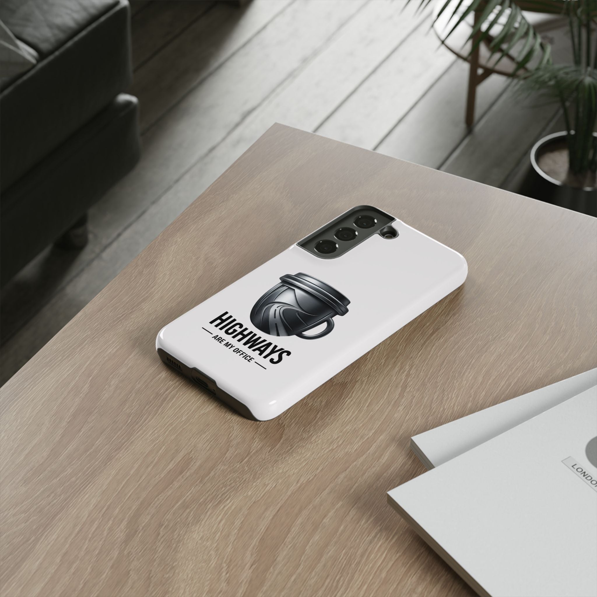 Hard Shell Phone Case — “Highways Are My Office” Travel Coffee Design