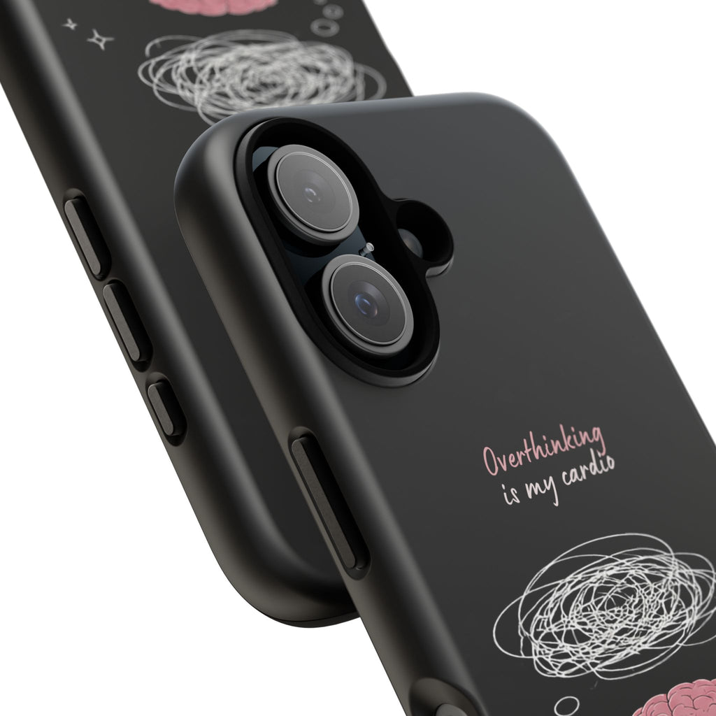 Phone Case — "Overthinking Is My Cardio" Cute Meditating Brain Protective Case