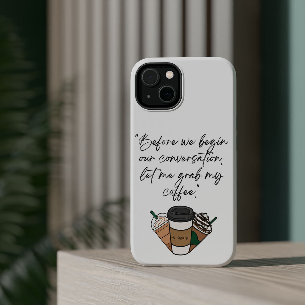 Coffee Quote Magnetic Impact-Resistant Phone Case