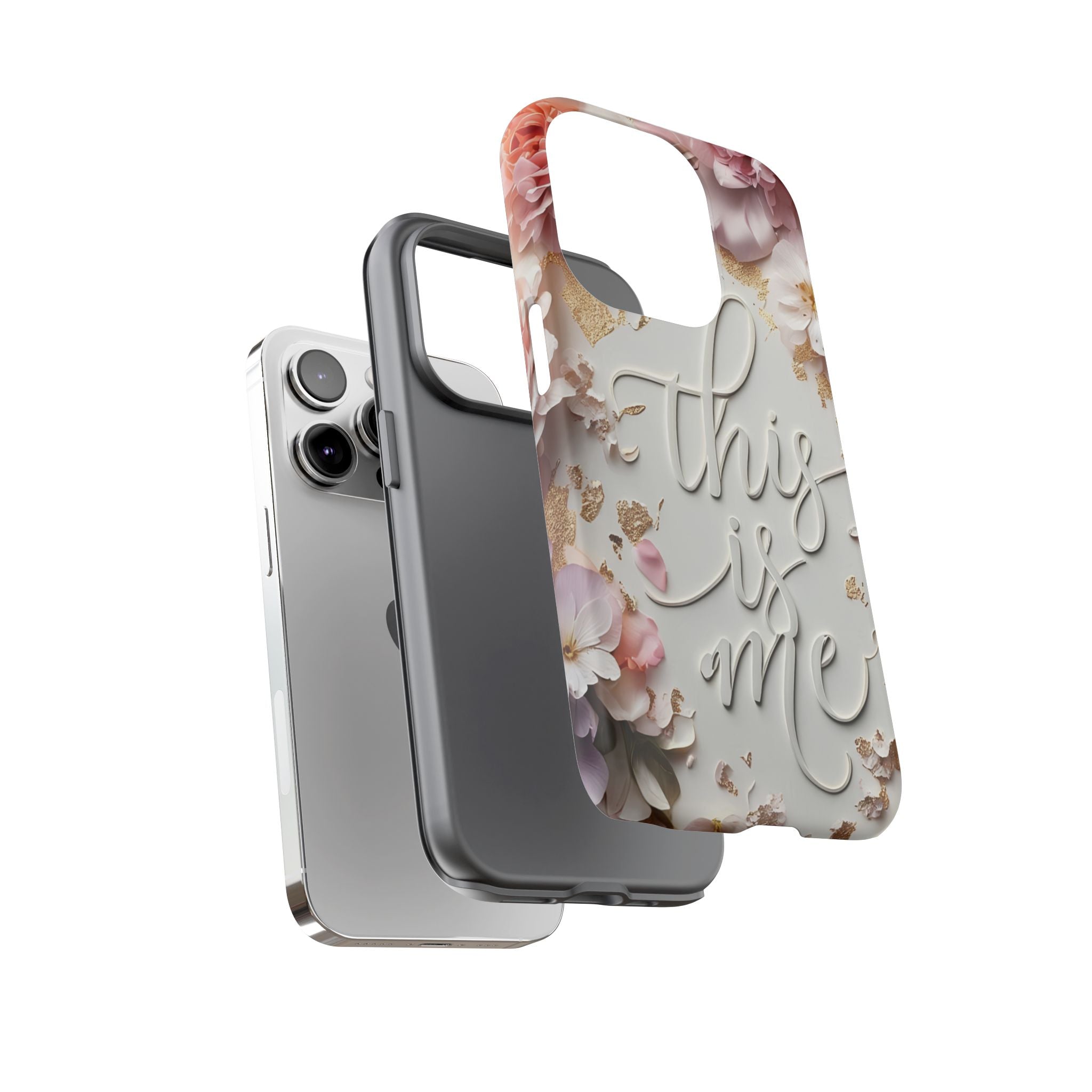 Phone Case — "This Is Me" Floral Tough Case