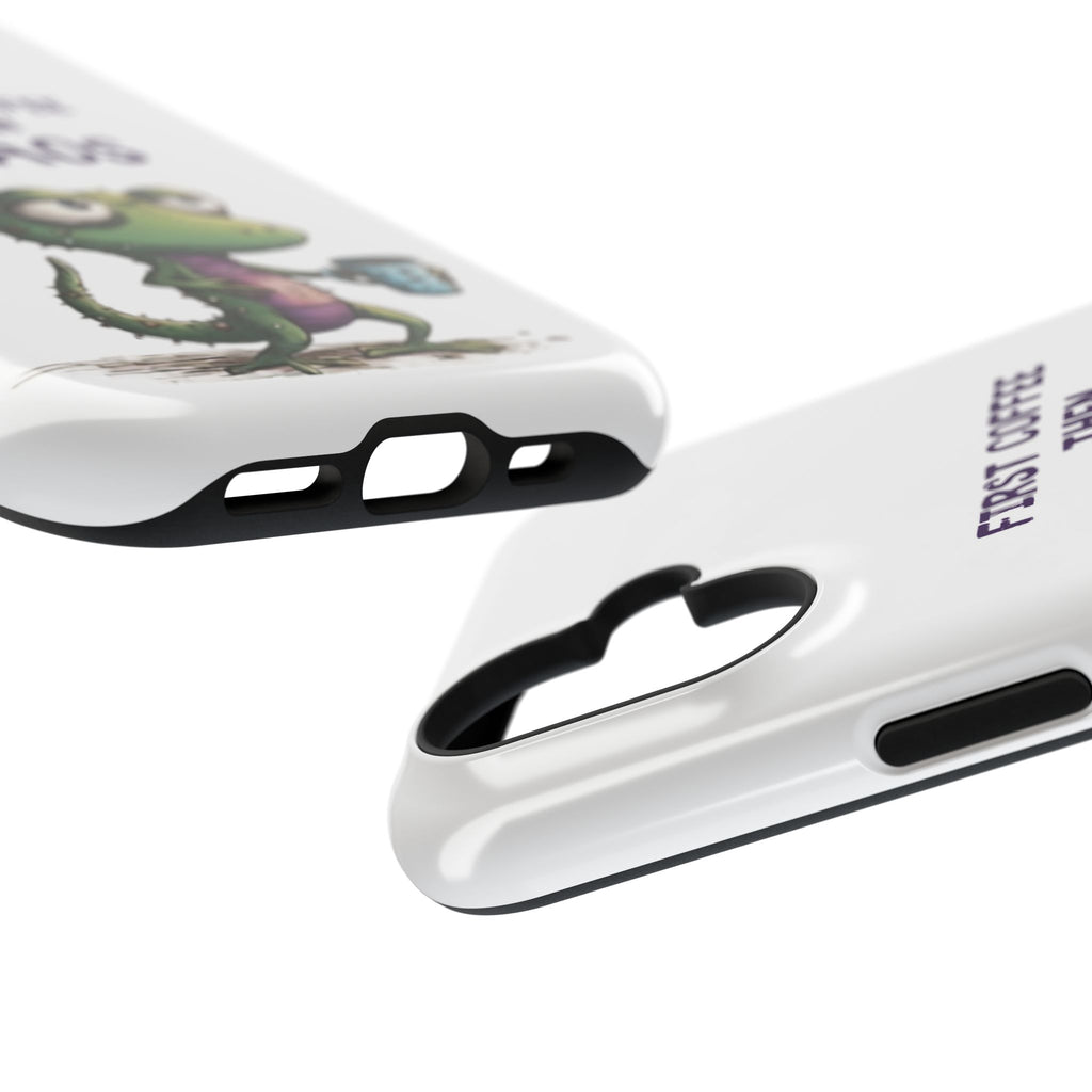 Impact-Resistant Phone Case — "First Coffee Then Chaos" Cute Lizard Coffee Design