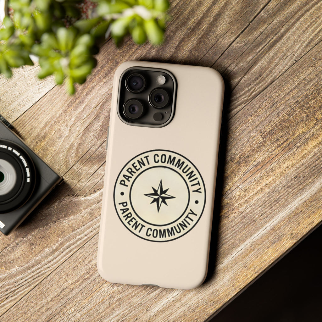 Parent Community Tough Phone Case — Durable Compass Logo Protective Cover