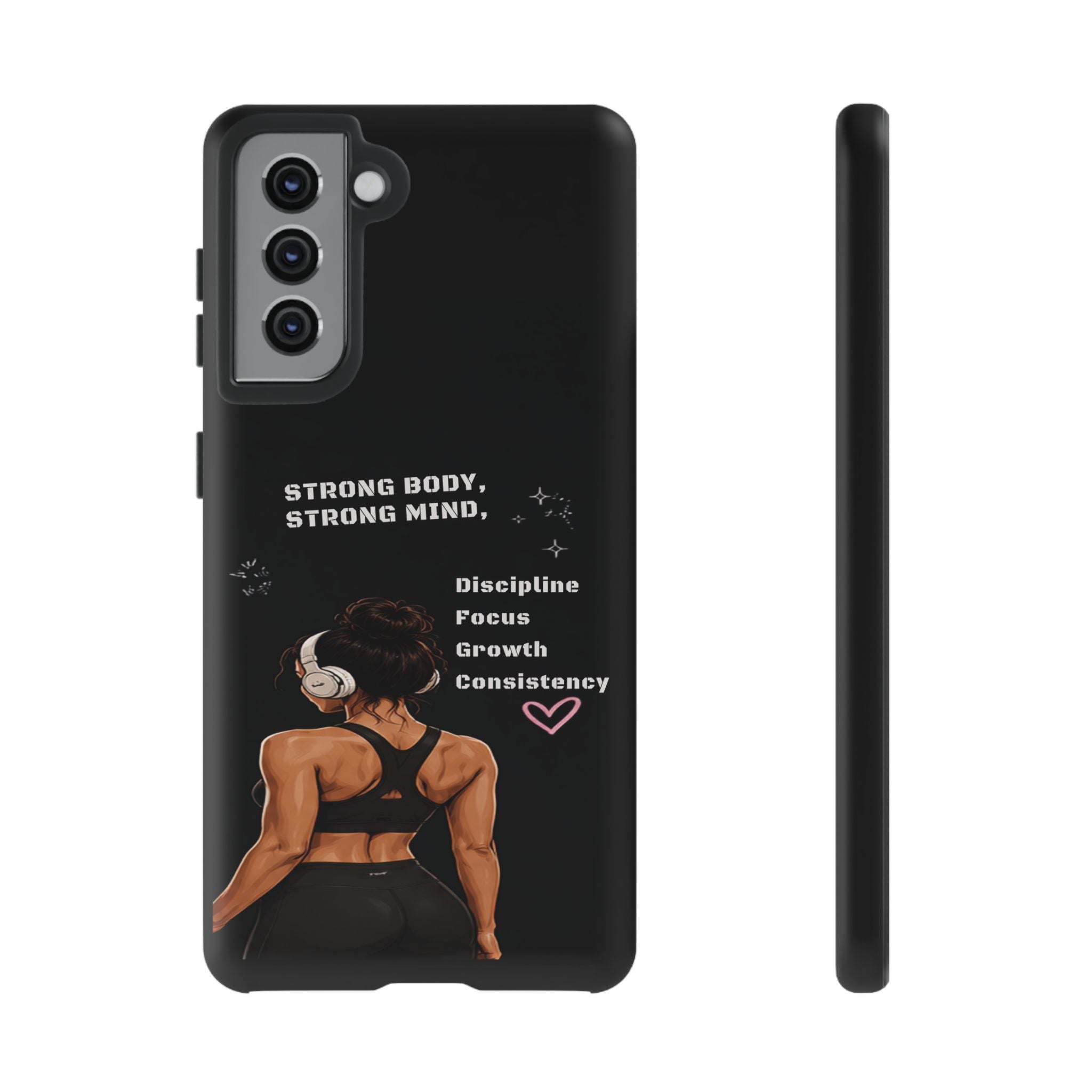 Strong Body, Strong Mind Phone Case — Motivational Fitness Protective Case