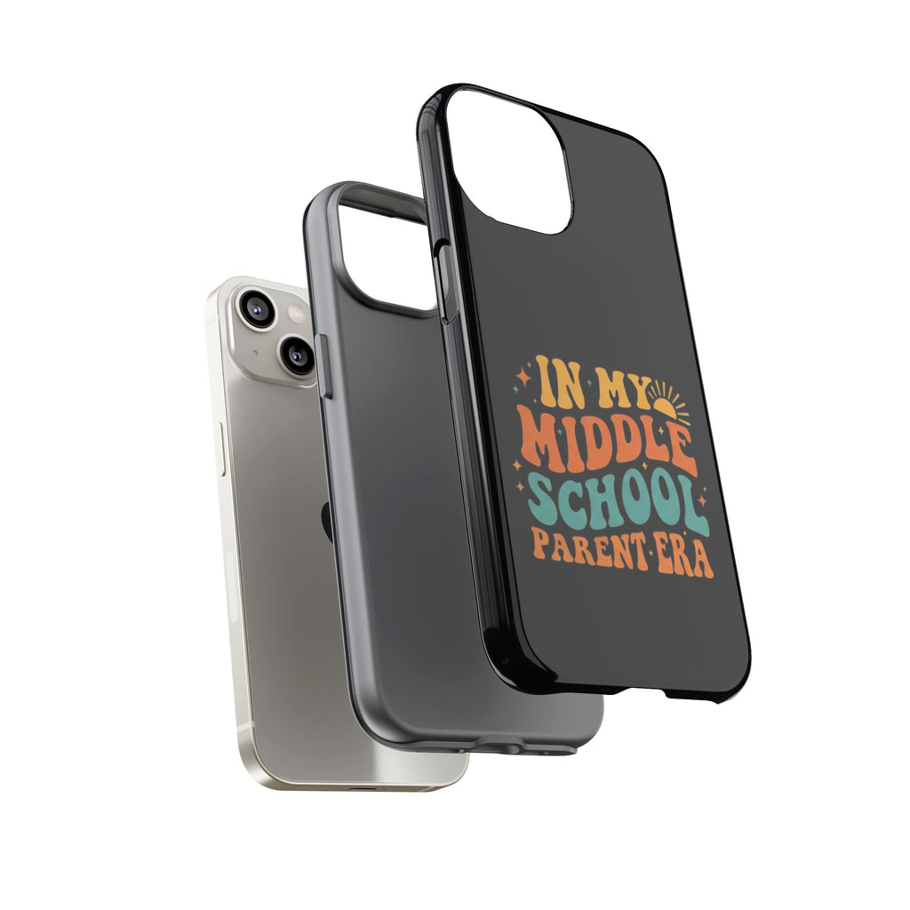 Phone Case – "In My Middle School Parent Era" Retro Design