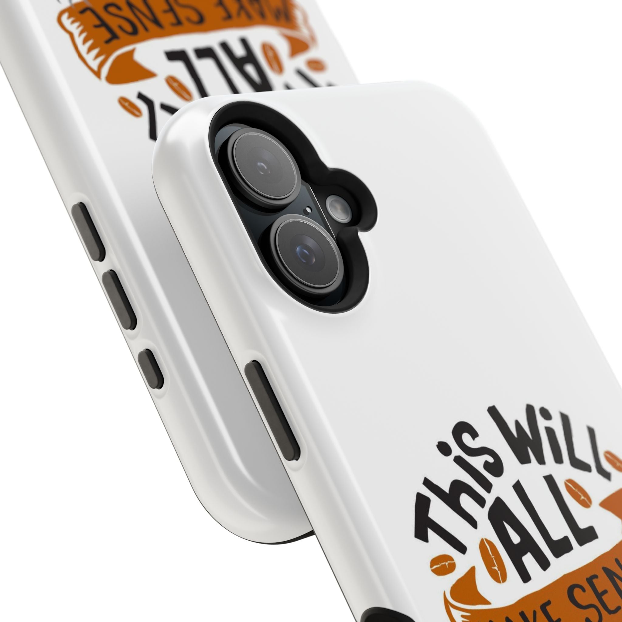 Phone Case — "This Will All Make Sense After Coffee" Impact-Resistant Phone Case