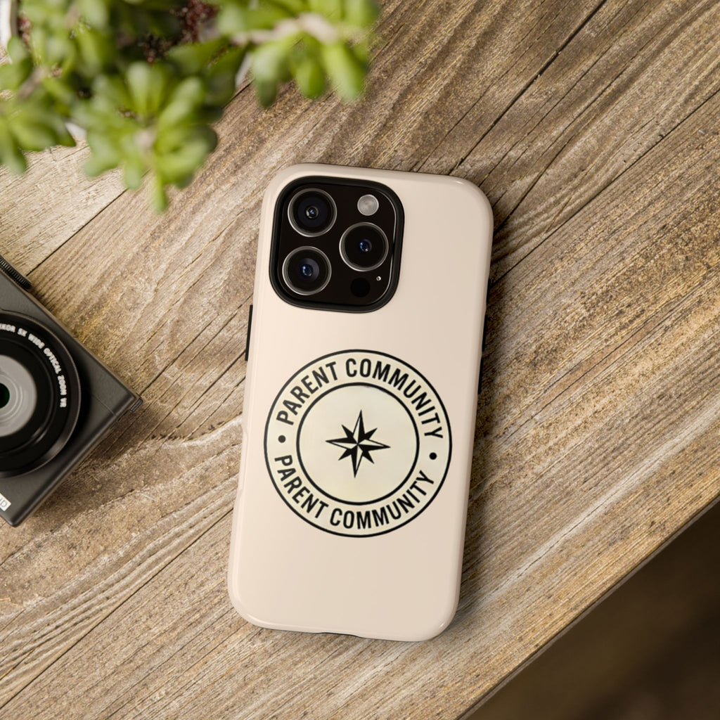 Parent Community Tough Phone Case — Durable Compass Logo Protective Cover