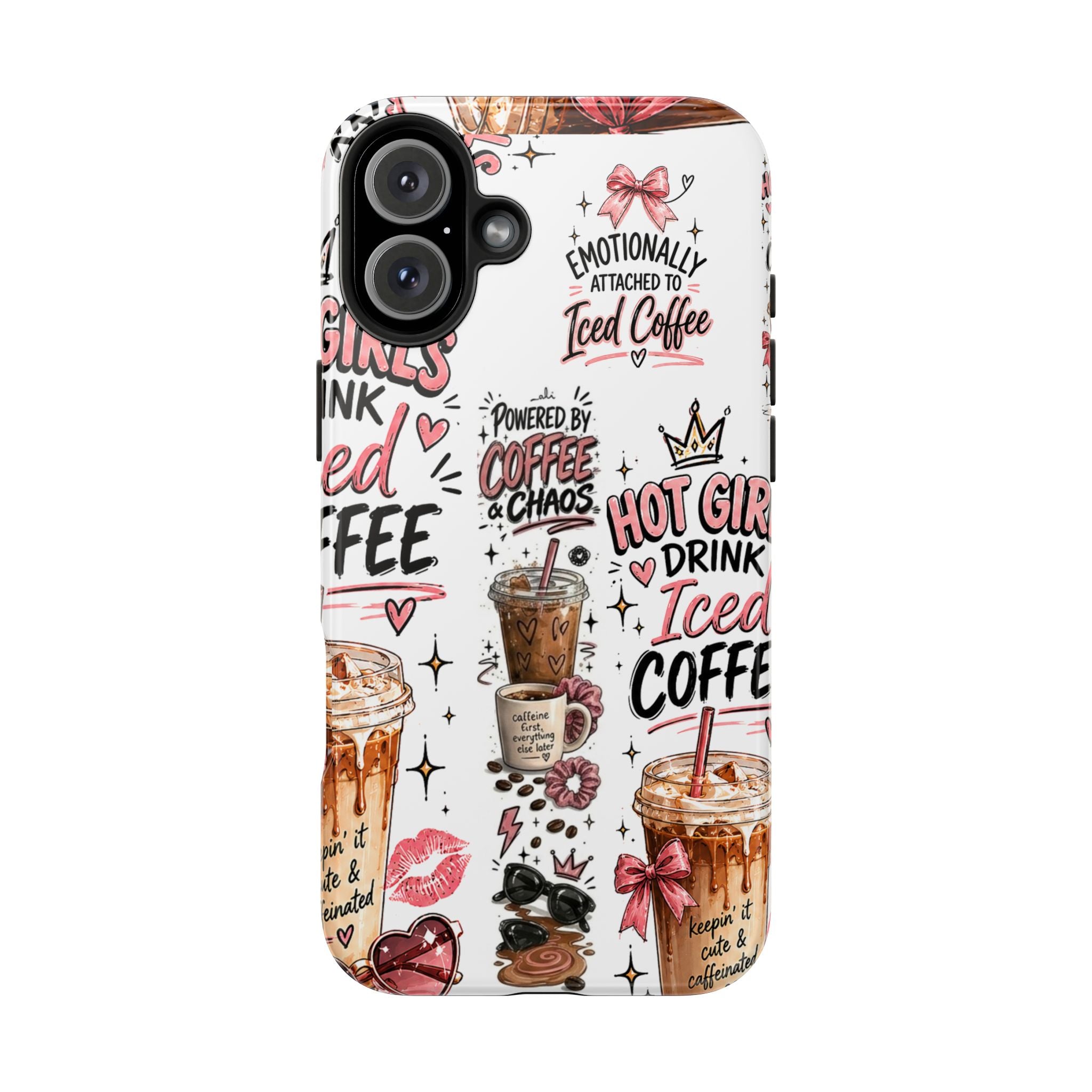 Iced Coffee Pattern Phone Case – "Powered by Coffee & Chaos" Tough Protective Case