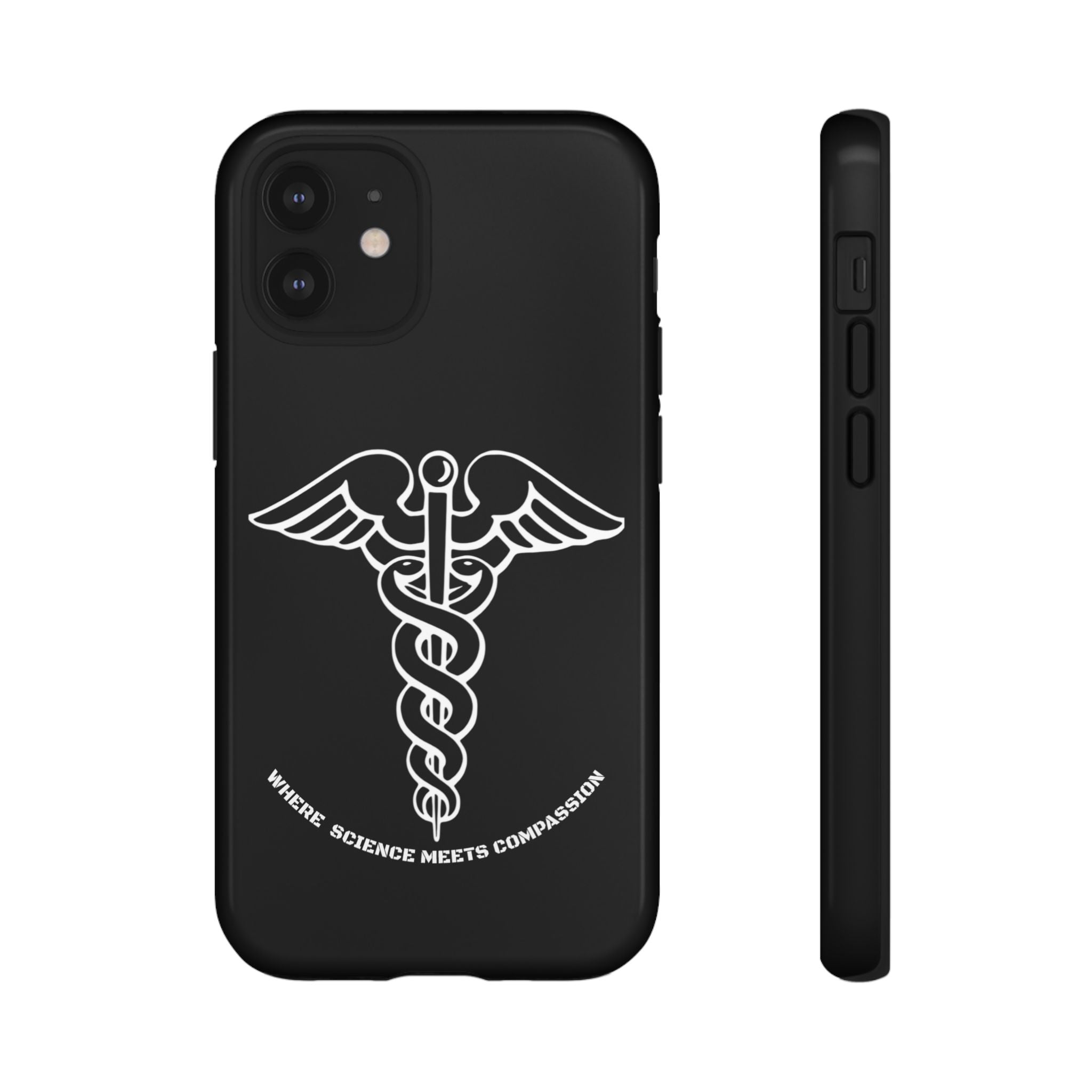 Medical Caduceus Phone Case — "Where Science Meets Compassion" Protective iPhone Cover