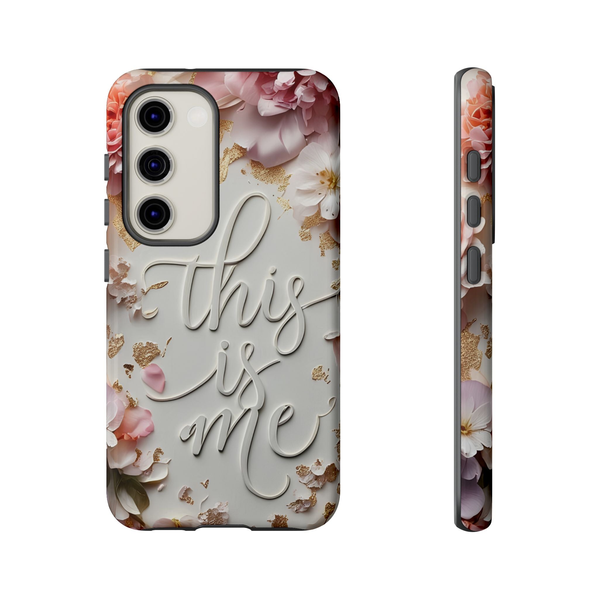 Phone Case — "This Is Me" Floral Tough Case