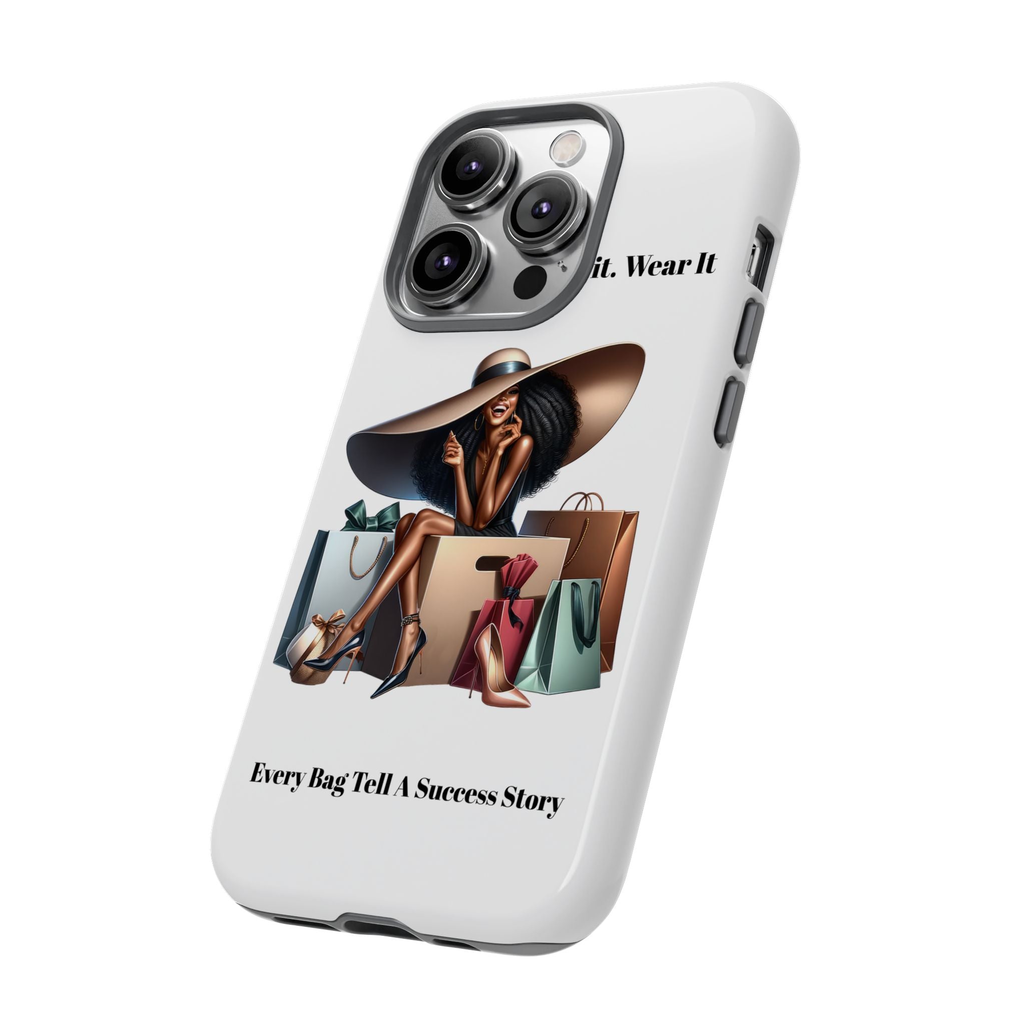 Phone Case - "Manifest It. Earn It. Wear It." Chic Shopper Design