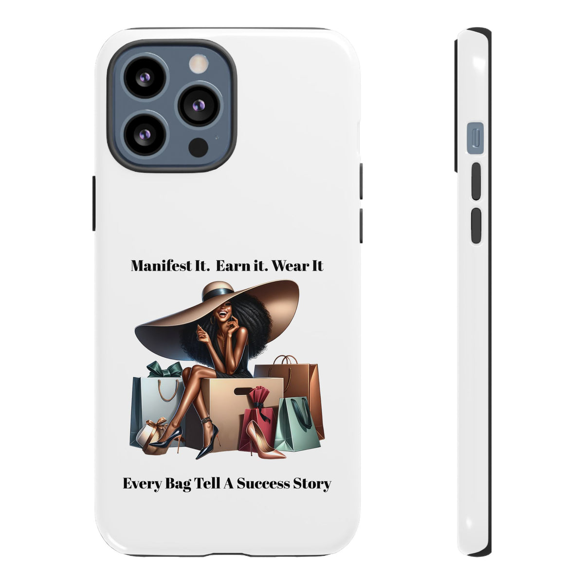 Phone Case - "Manifest It. Earn It. Wear It." Chic Shopper Design