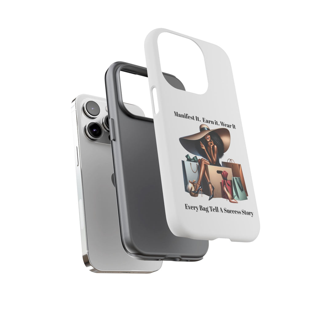 Phone Case - "Manifest It. Earn It. Wear It." Chic Shopper Design