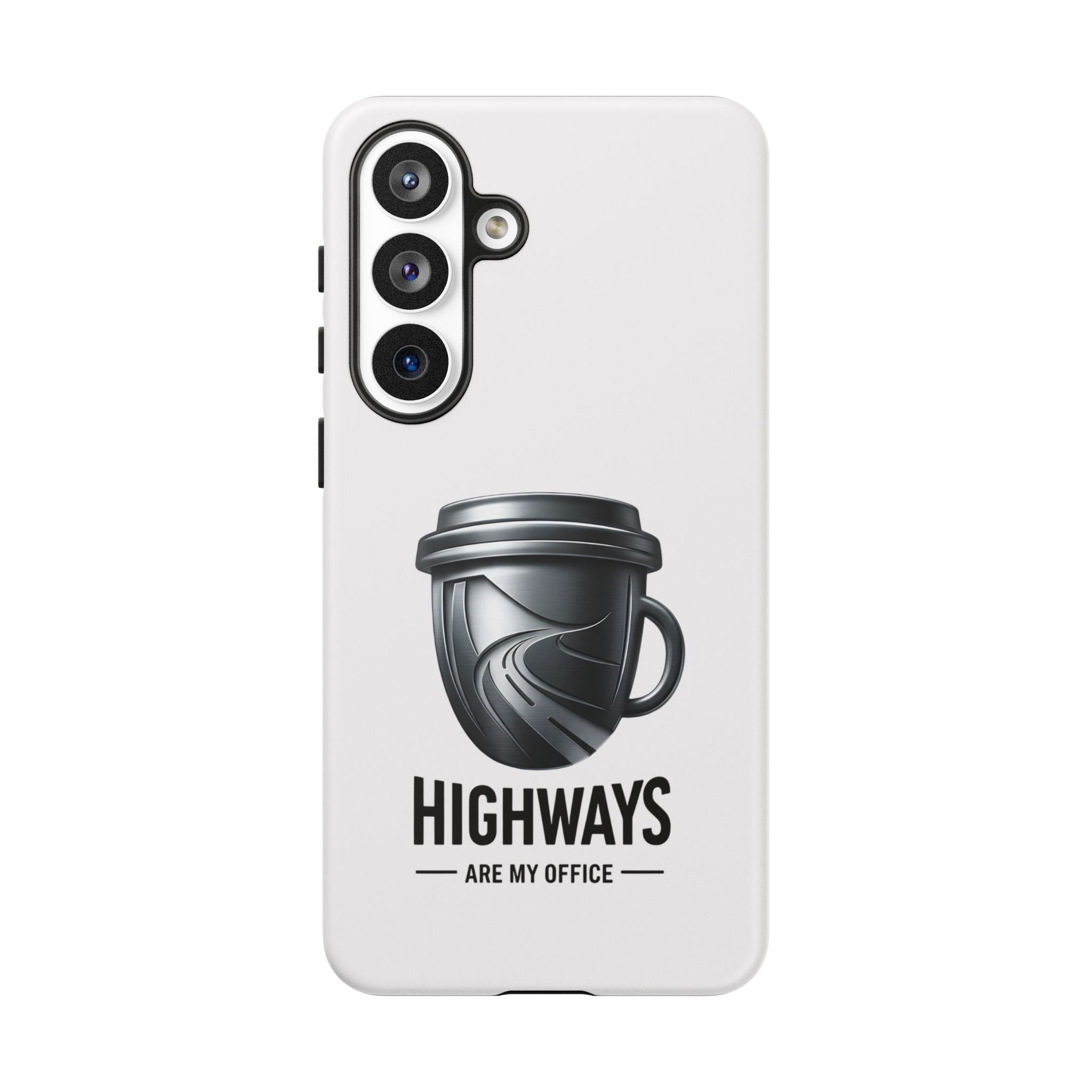Hard Shell Phone Case — “Highways Are My Office” Travel Coffee Design