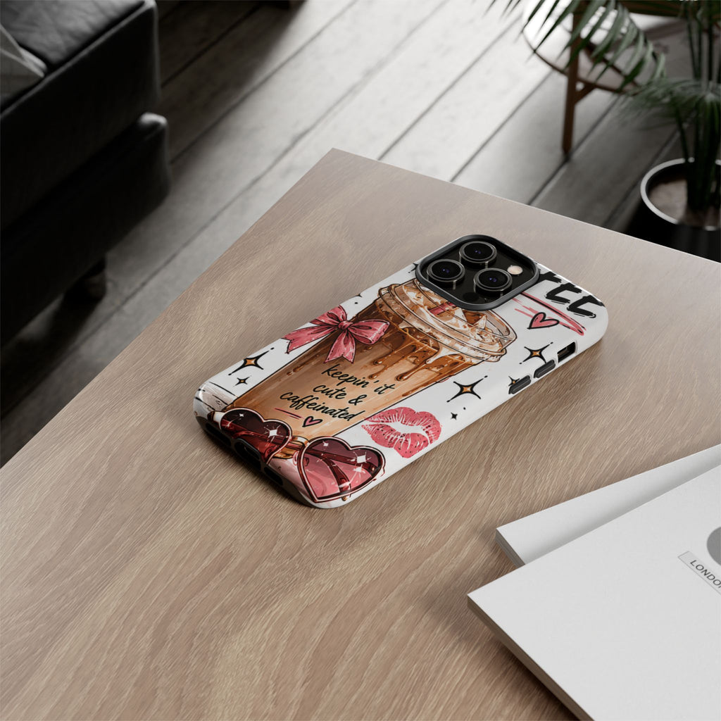 Phone Case — "Keepin' It Cute & Caffeinated" Iced Coffee Design