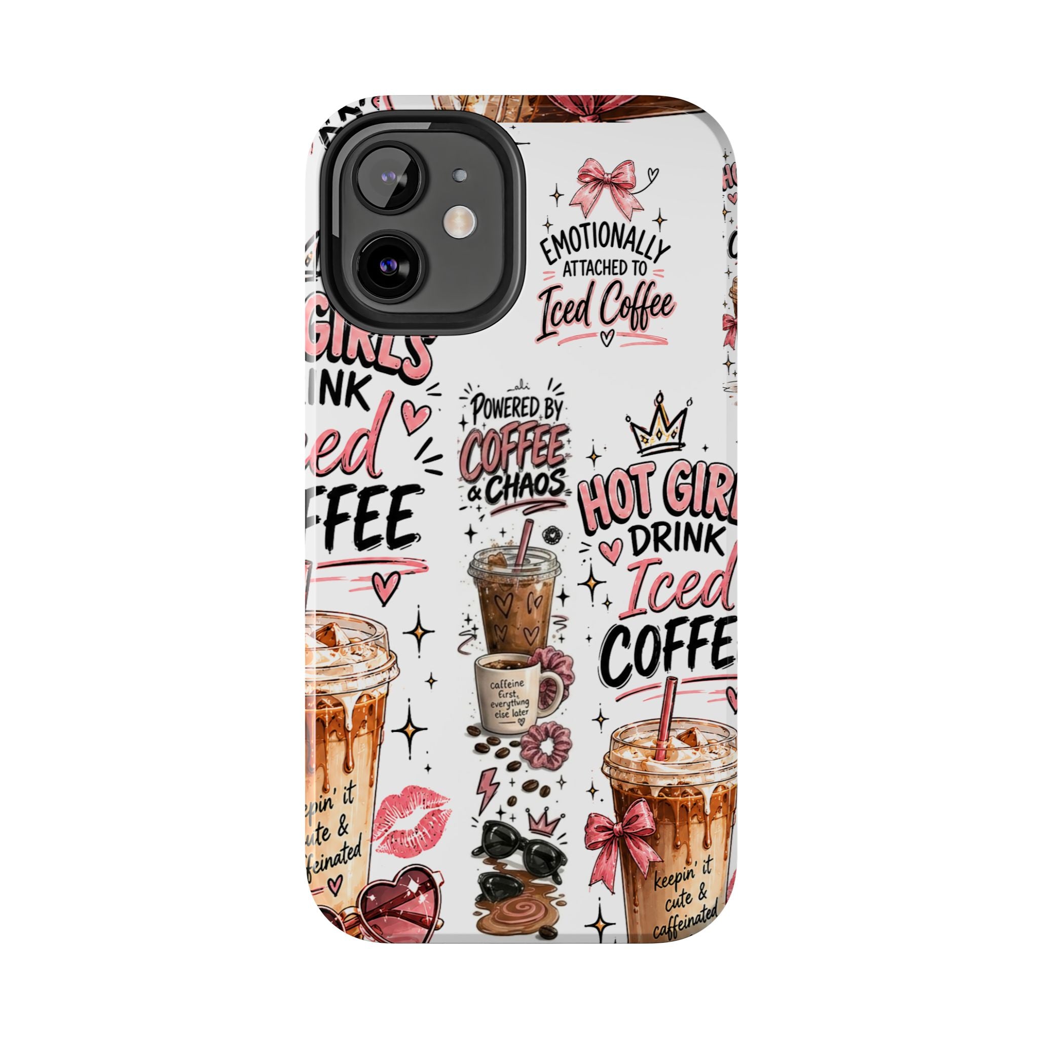 Iced Coffee Pattern Phone Case – "Powered by Coffee & Chaos" Tough Protective Case
