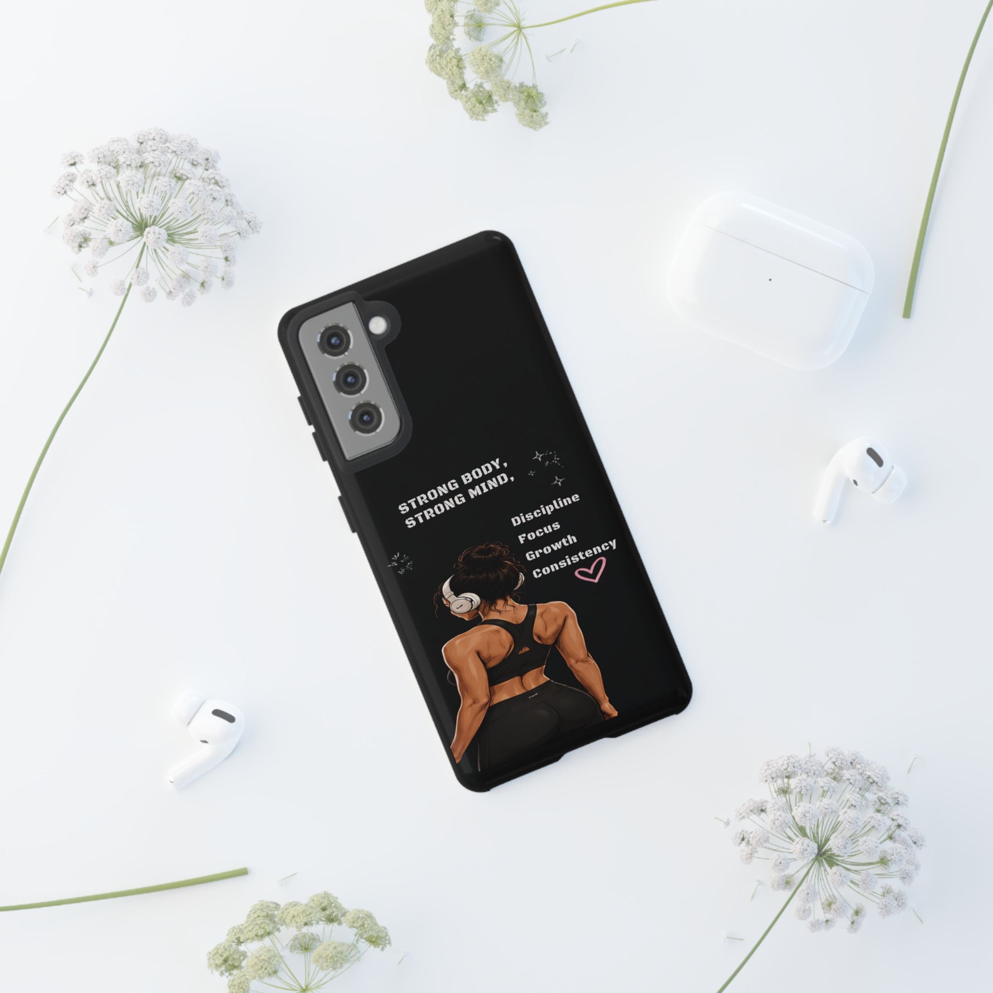 Strong Body, Strong Mind Phone Case — Motivational Fitness Protective Case