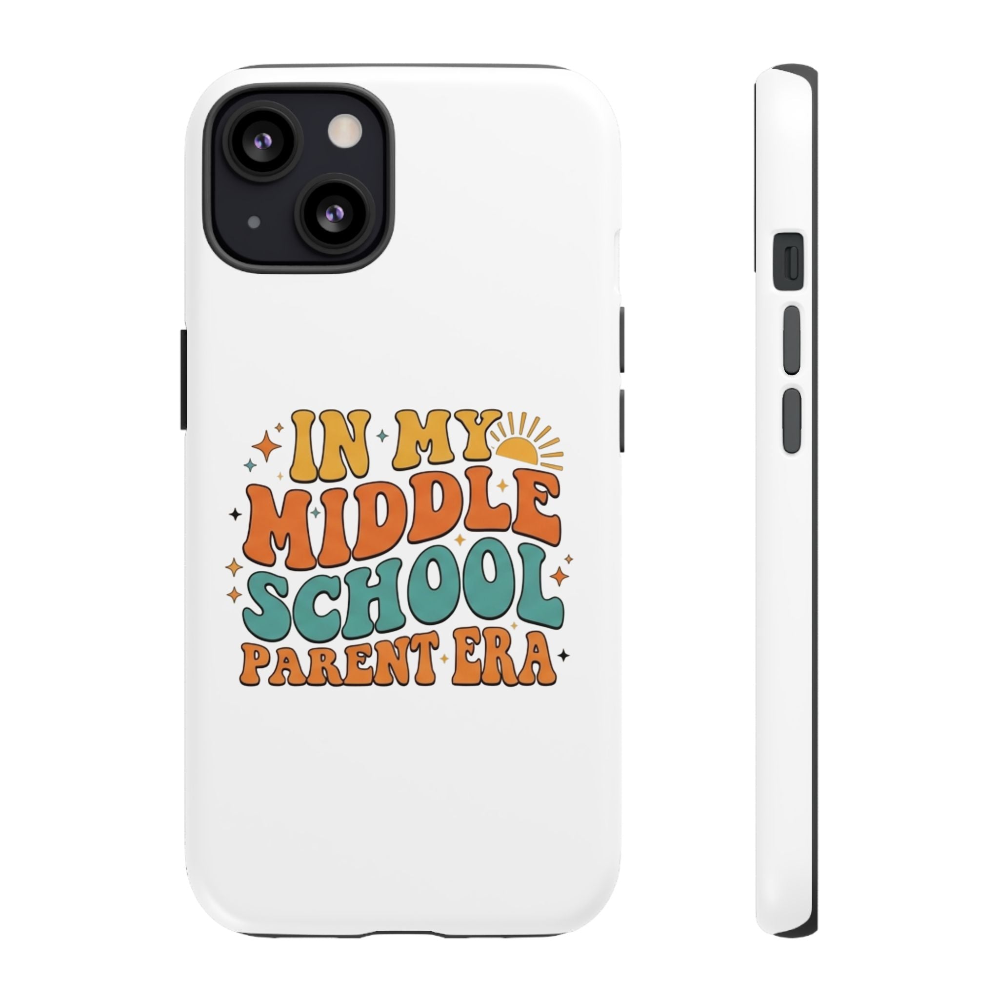 Middle School Parent Phone Case — "In My Middle School Parent Era" Retro Design