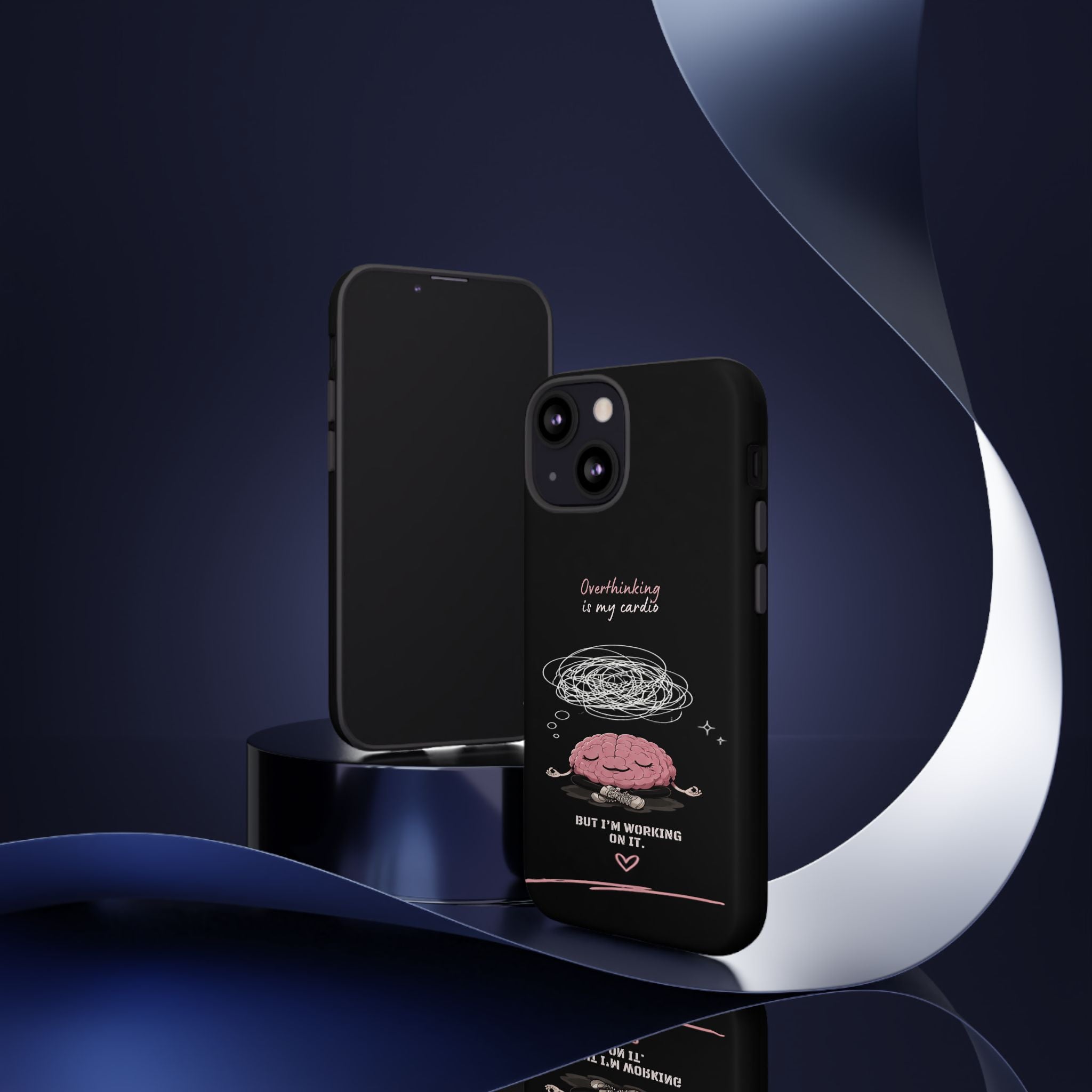 Phone Case — "Overthinking Is My Cardio" Cute Meditating Brain Protective Case